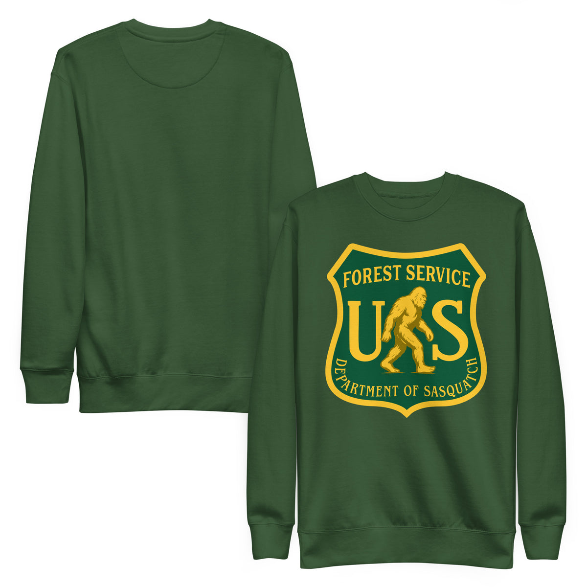 Green sweatshirt with a &#39;Forest Service&#39; and &#39;Department of Sasquatch&#39; logo on a white background
