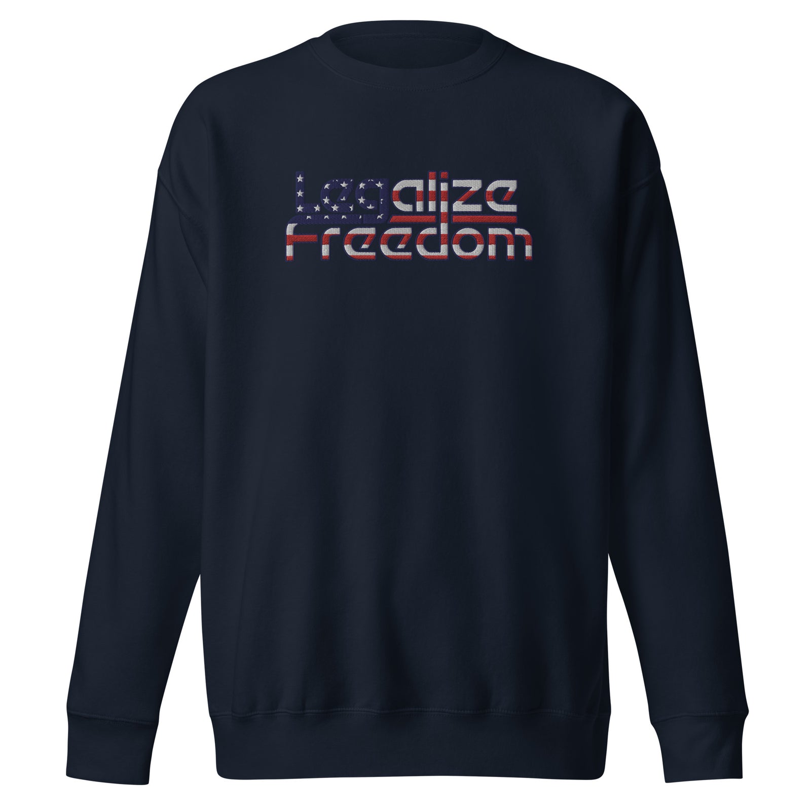 Legalize Freedom Embroidered Crewneck Sweatshirt
