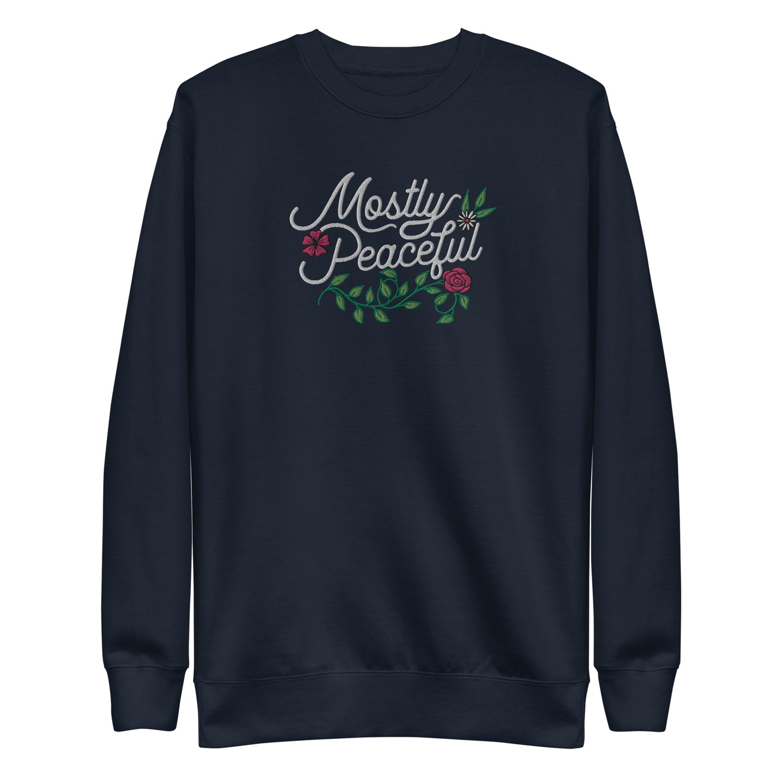 Mostly Peaceful Embroidered Crewneck Sweatshirt