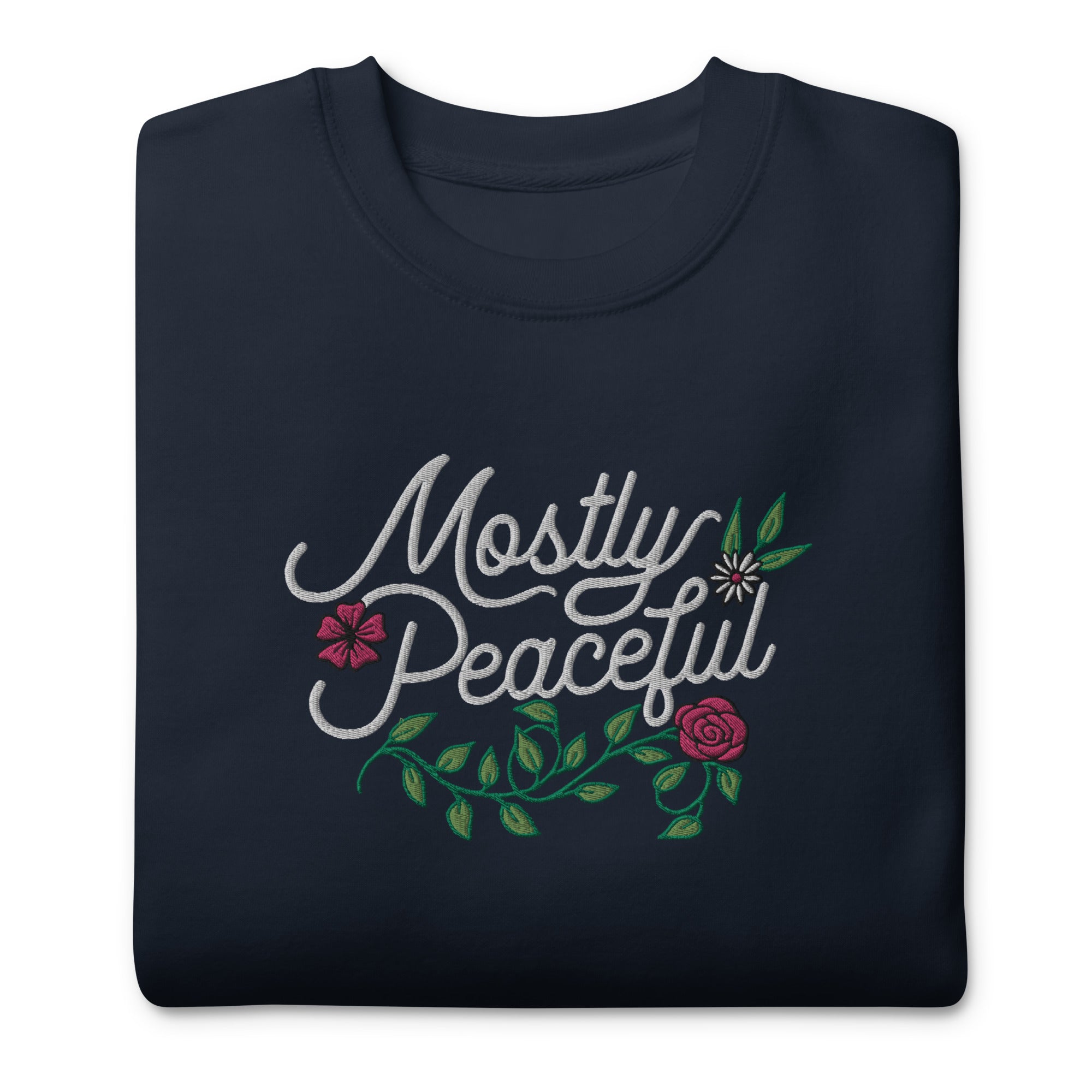 Mostly Peaceful Embroidered Crewneck Sweatshirt