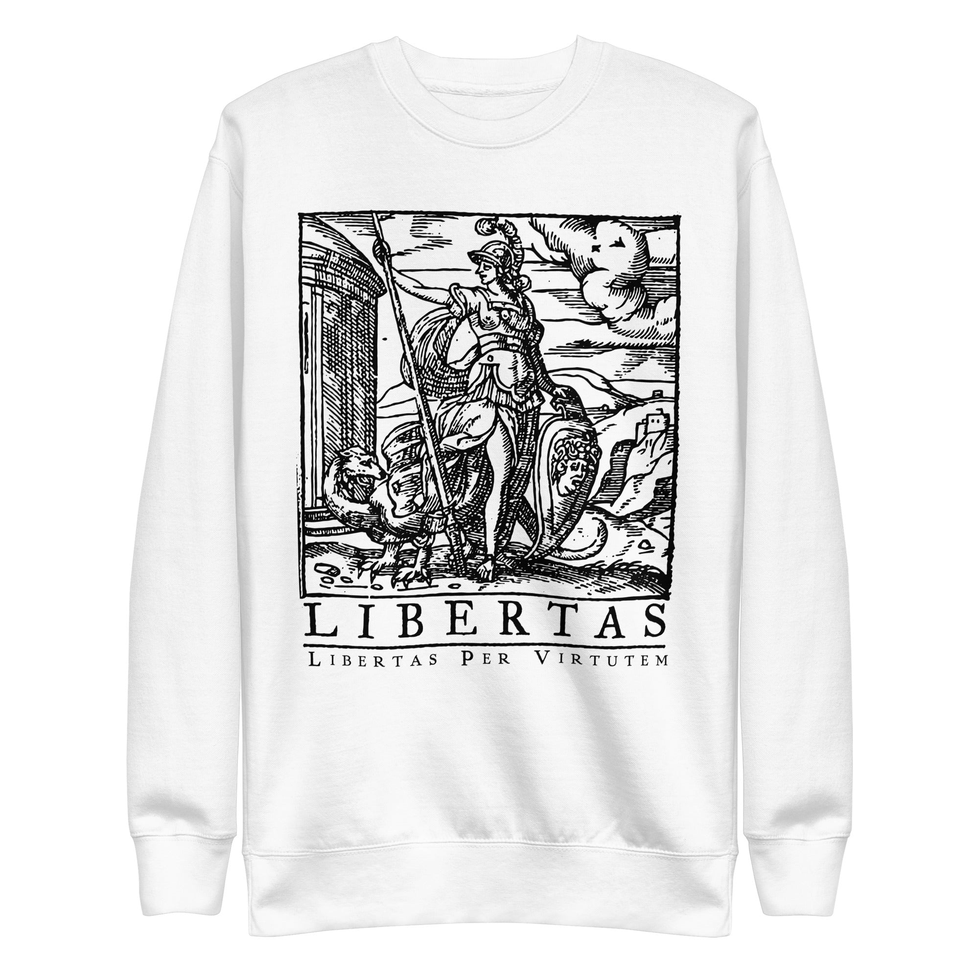 Libertas Freedom Through Virtue Sweatshirt