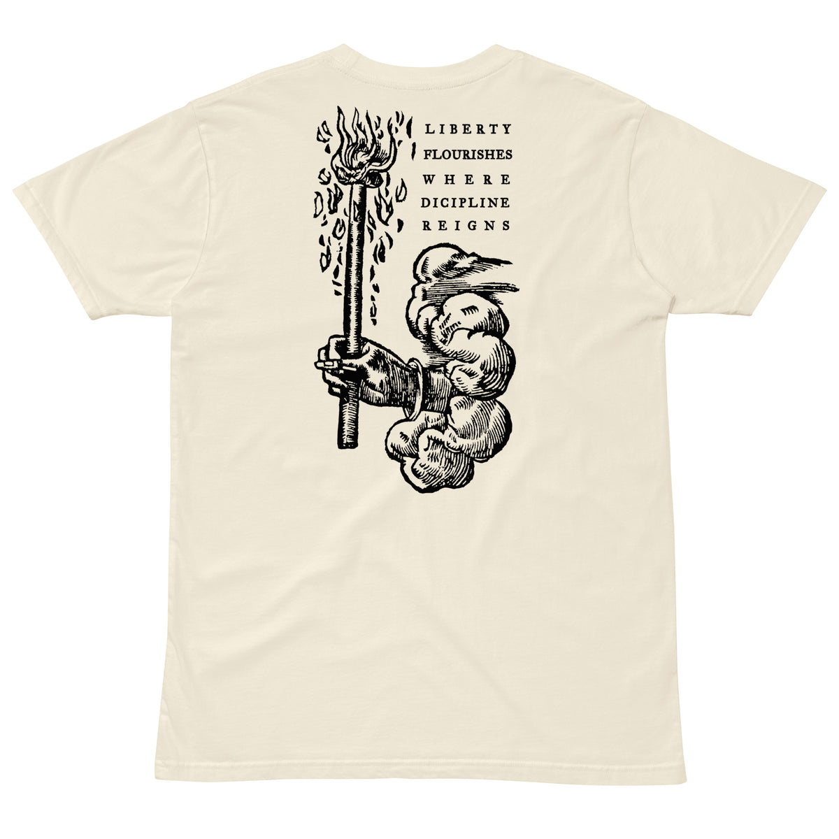Where Discipline Reigns Liberty Flourishes Graphic T-Shirt