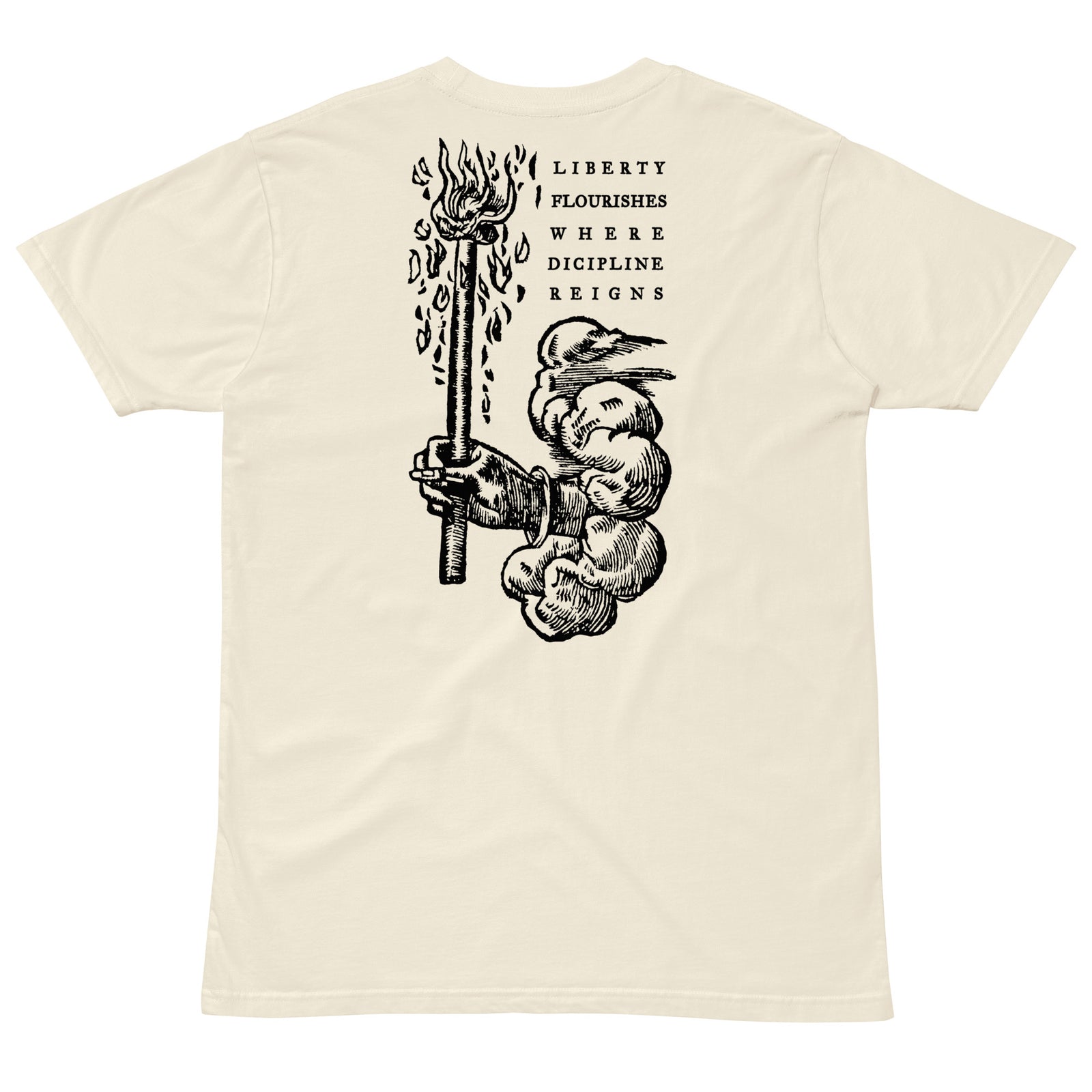 Where Discipline Reigns Liberty Flourishes Graphic T-Shirt