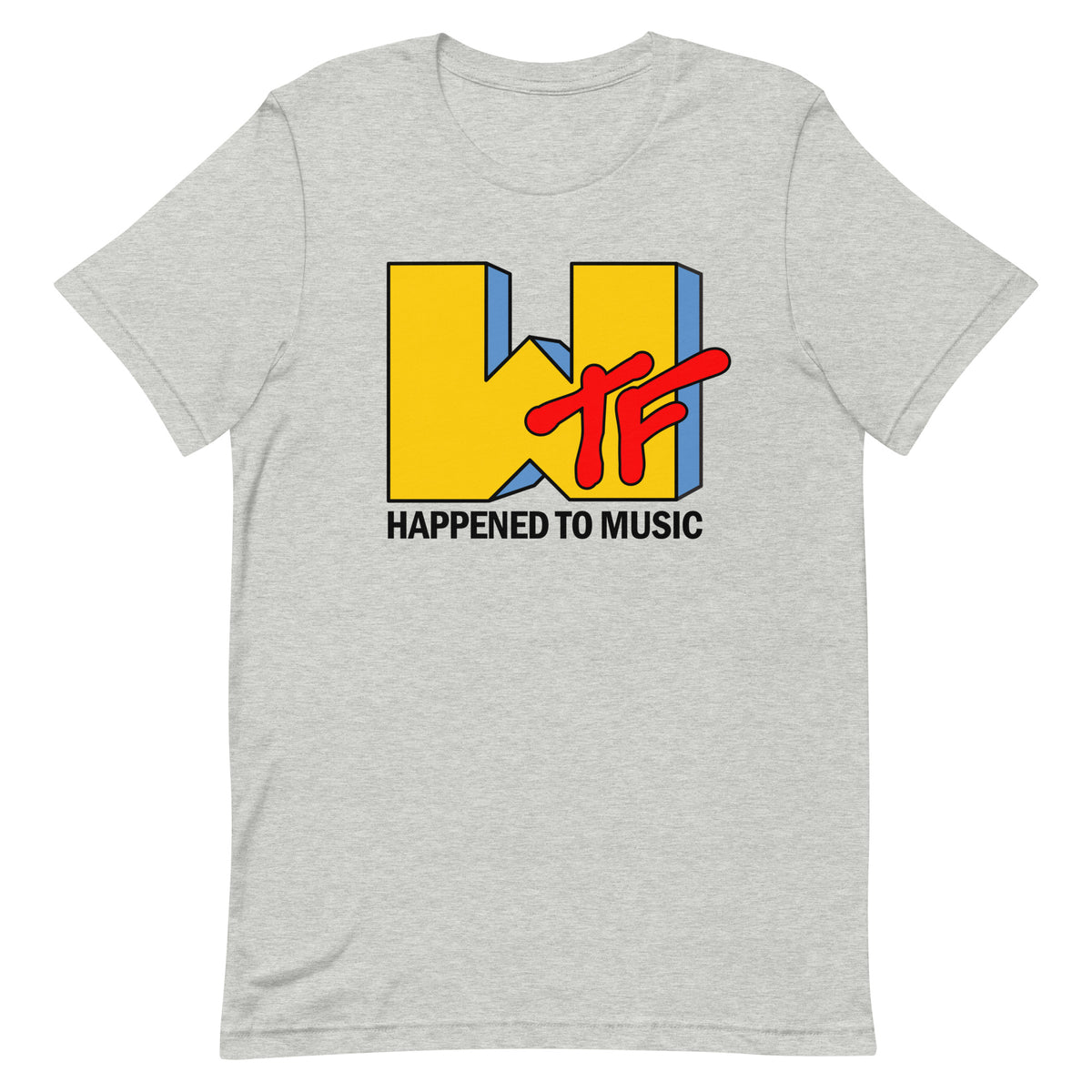 WTF Happened To Music T-Shirt