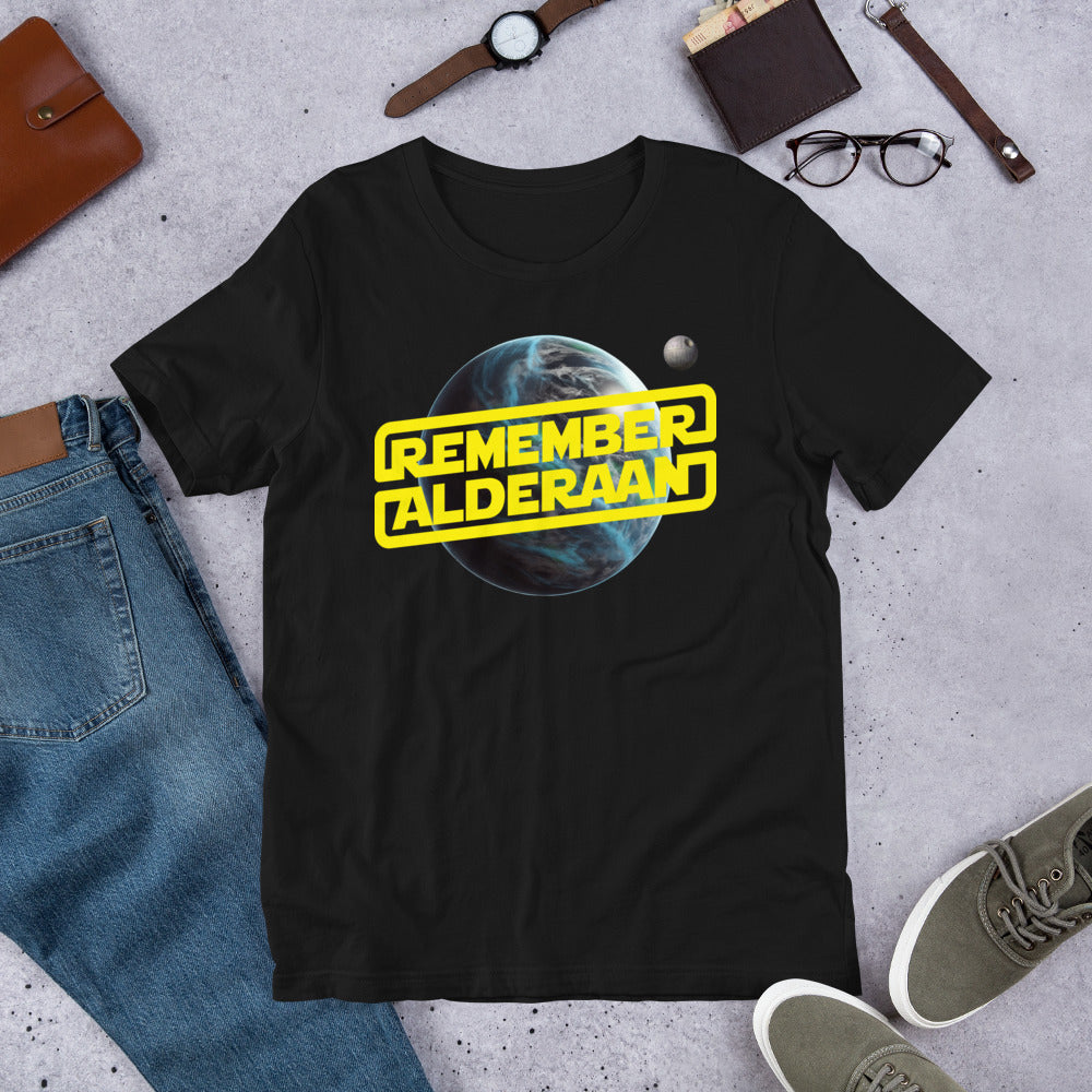 Remember Alderaan Unisex T-shirt