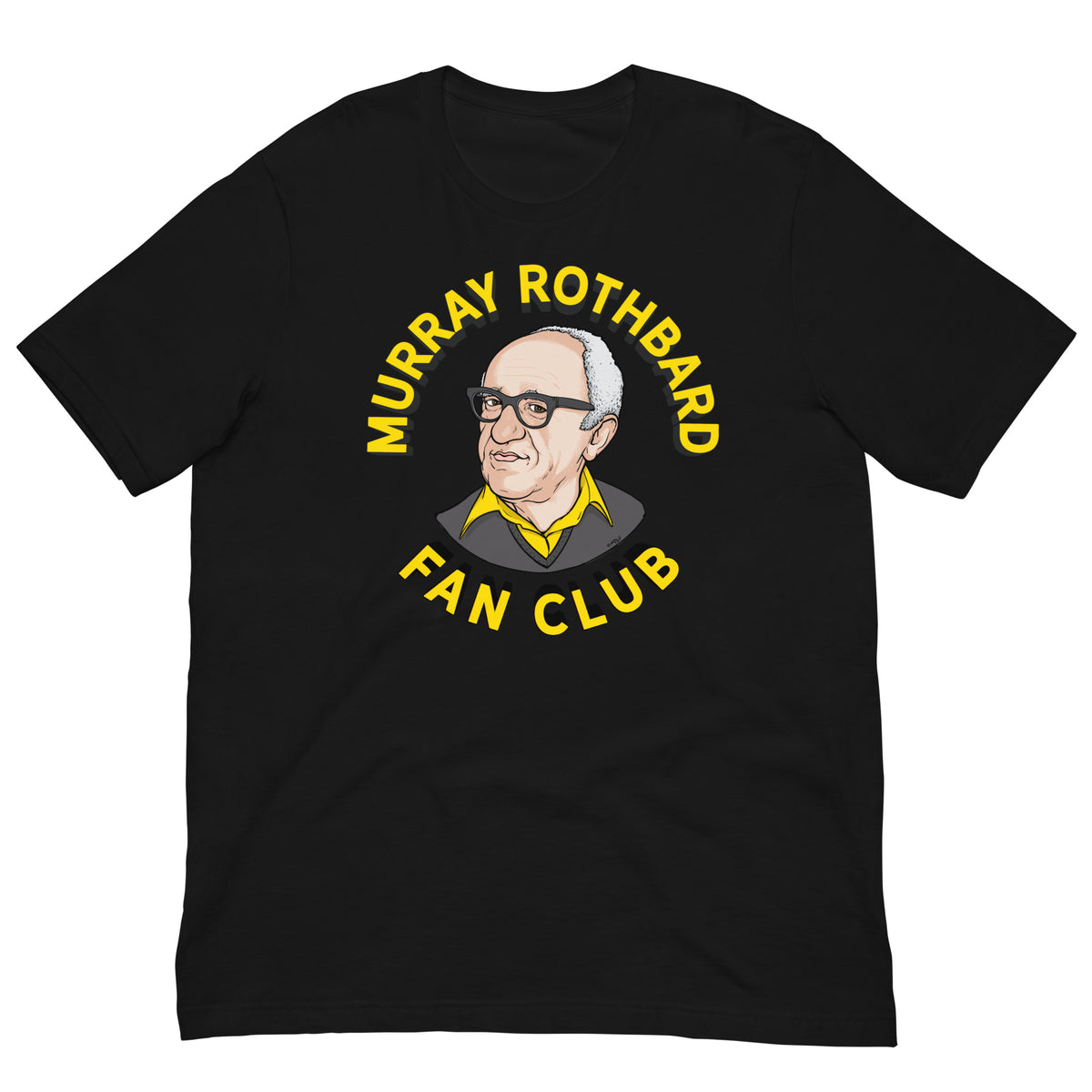 Murray Rothbard Fan Club T-Shirt