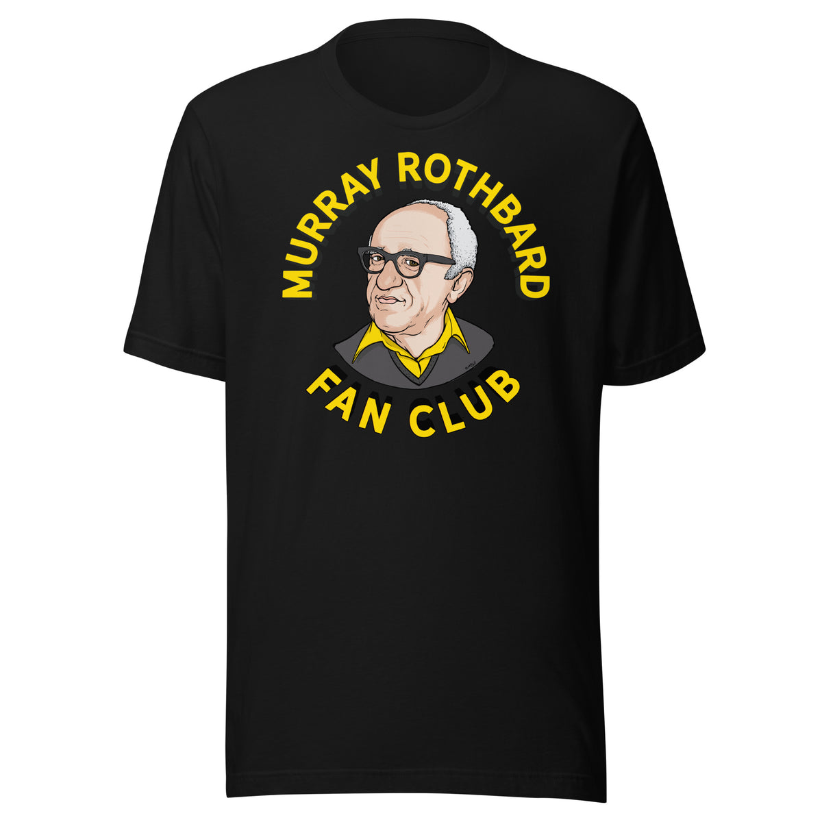 Murray Rothbard Fan Club T-Shirt