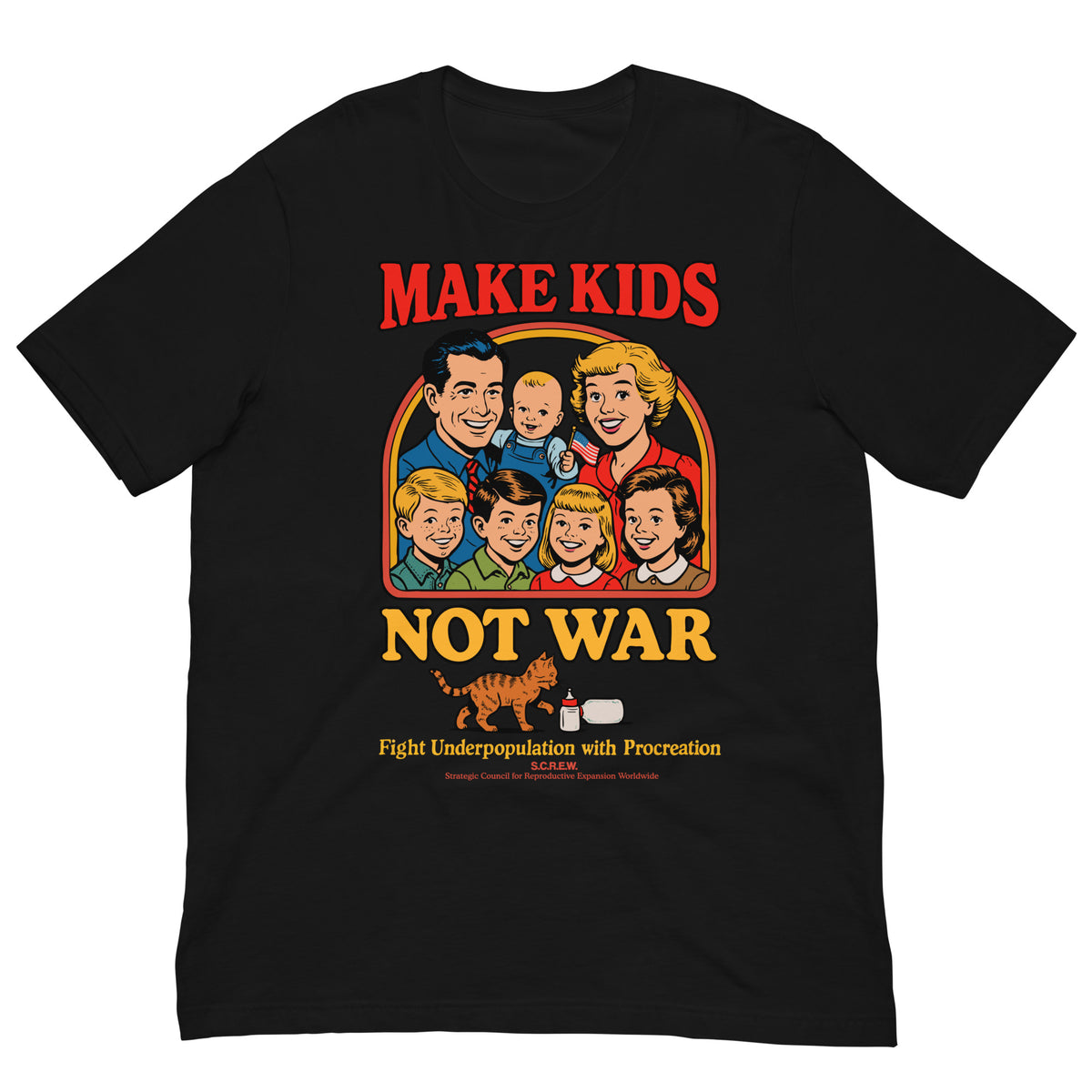 Make Kids Not War Liberty Maniacs shirt design close up. Features an American family in a family picture. Below under a cat and baby bottle is the text &quot;Fight Underpopulation with Procreation&quot;