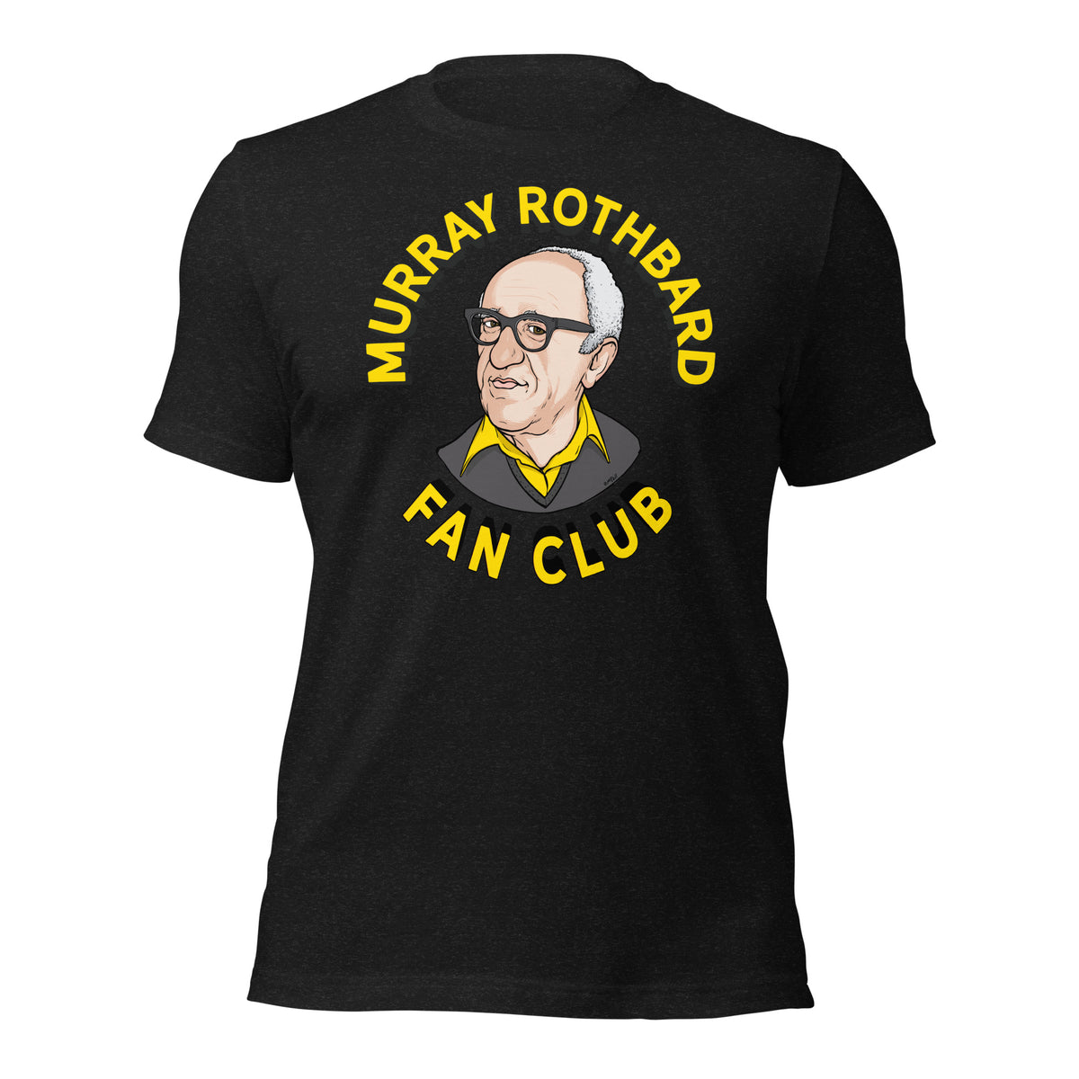 Murray Rothbard Fan Club T-Shirt