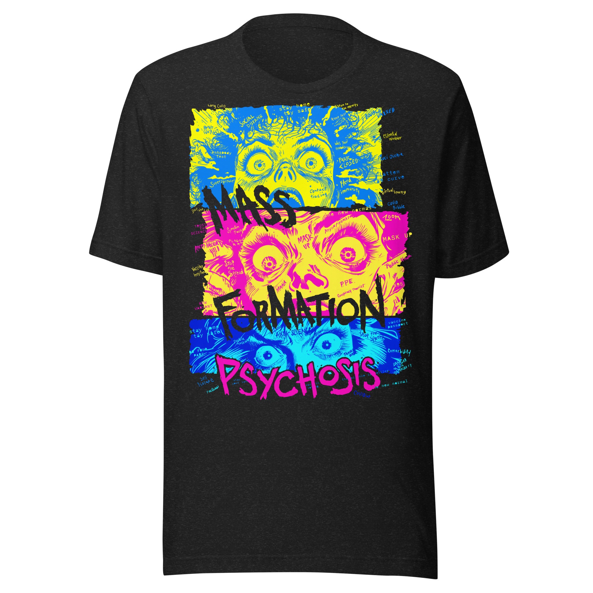 Mass Formation Psychosis Graphic T-shirt