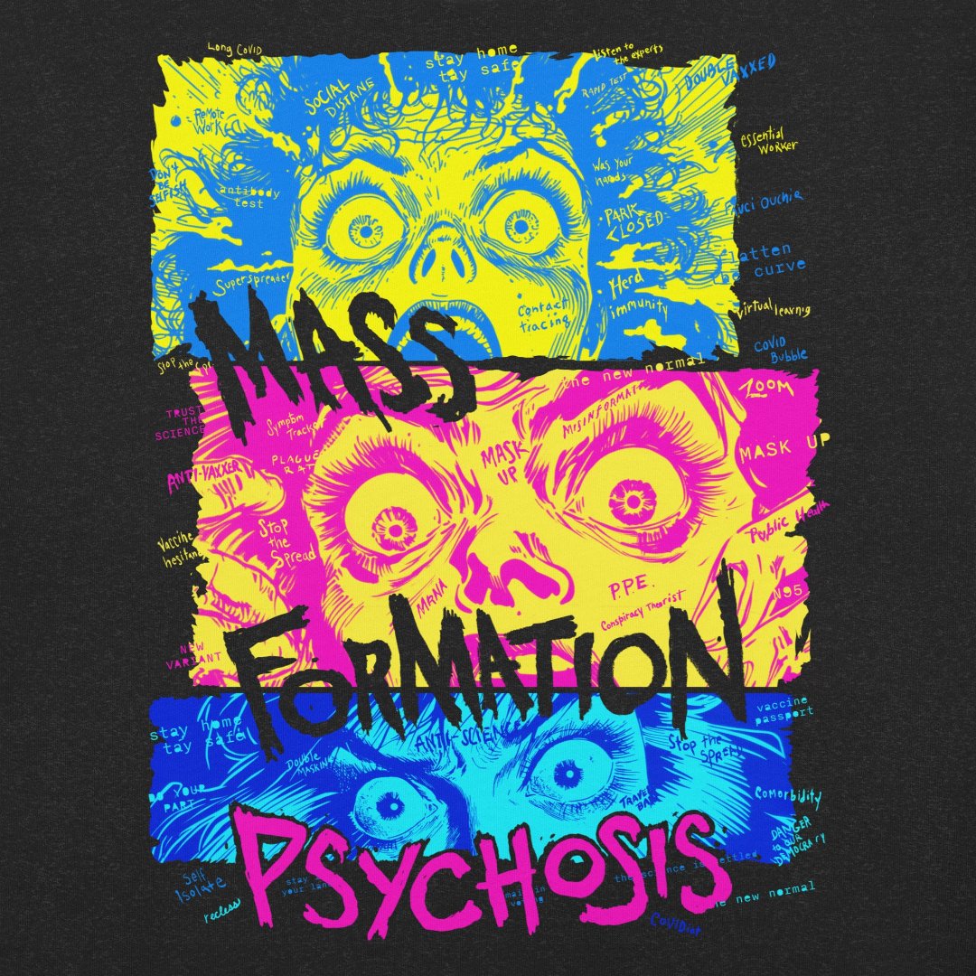 Mass Formation Psychosis Graphic T-shirt