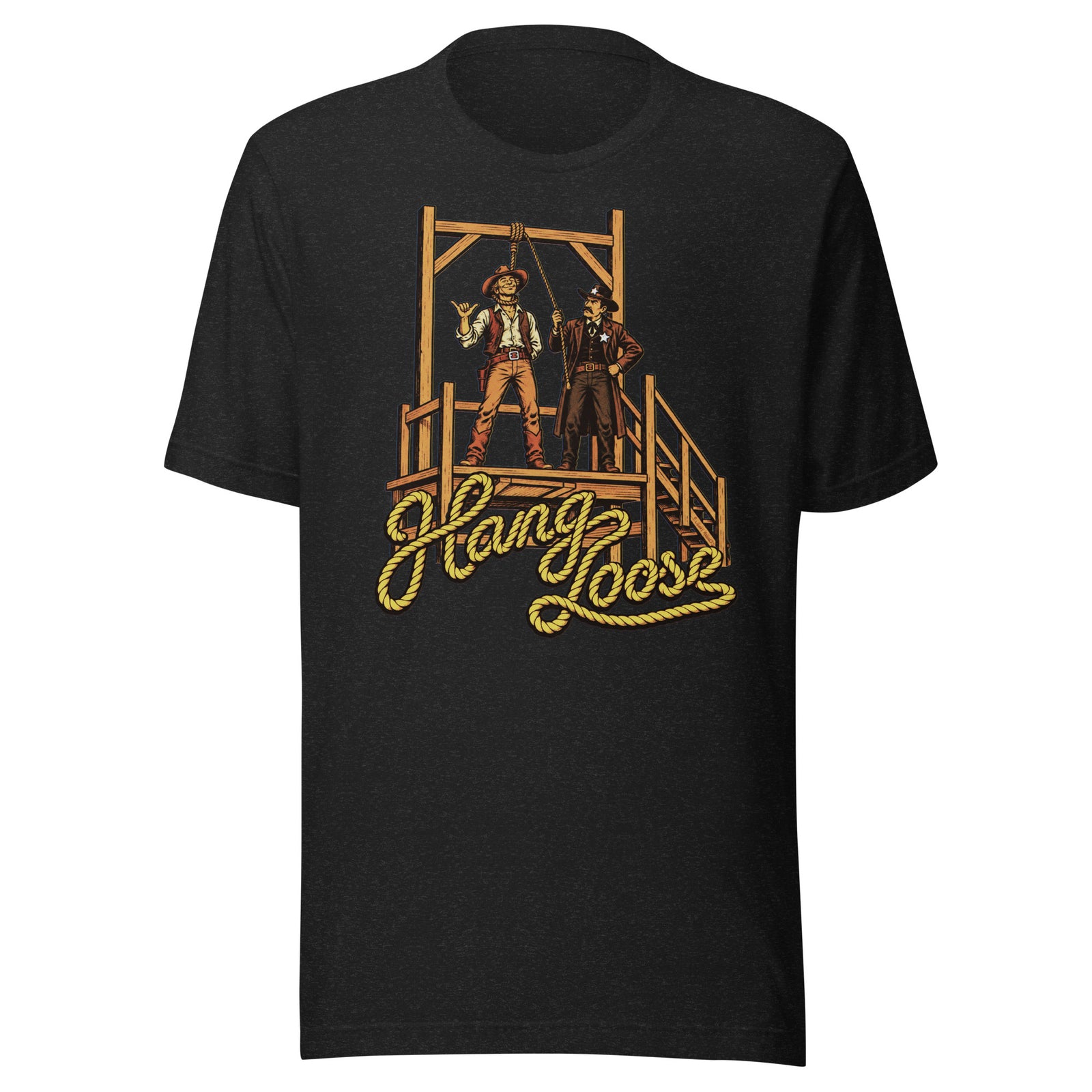 Hang Loose T-Shirt in black heather, front view with retro cowboy shaka sign and sheriff at Old West gallows