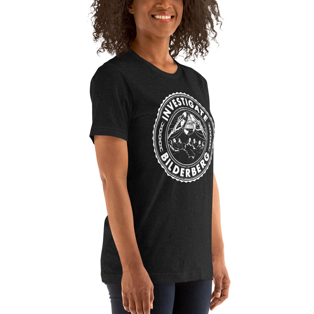 Investigate Bilderberg Two-Sided T-Shirt
