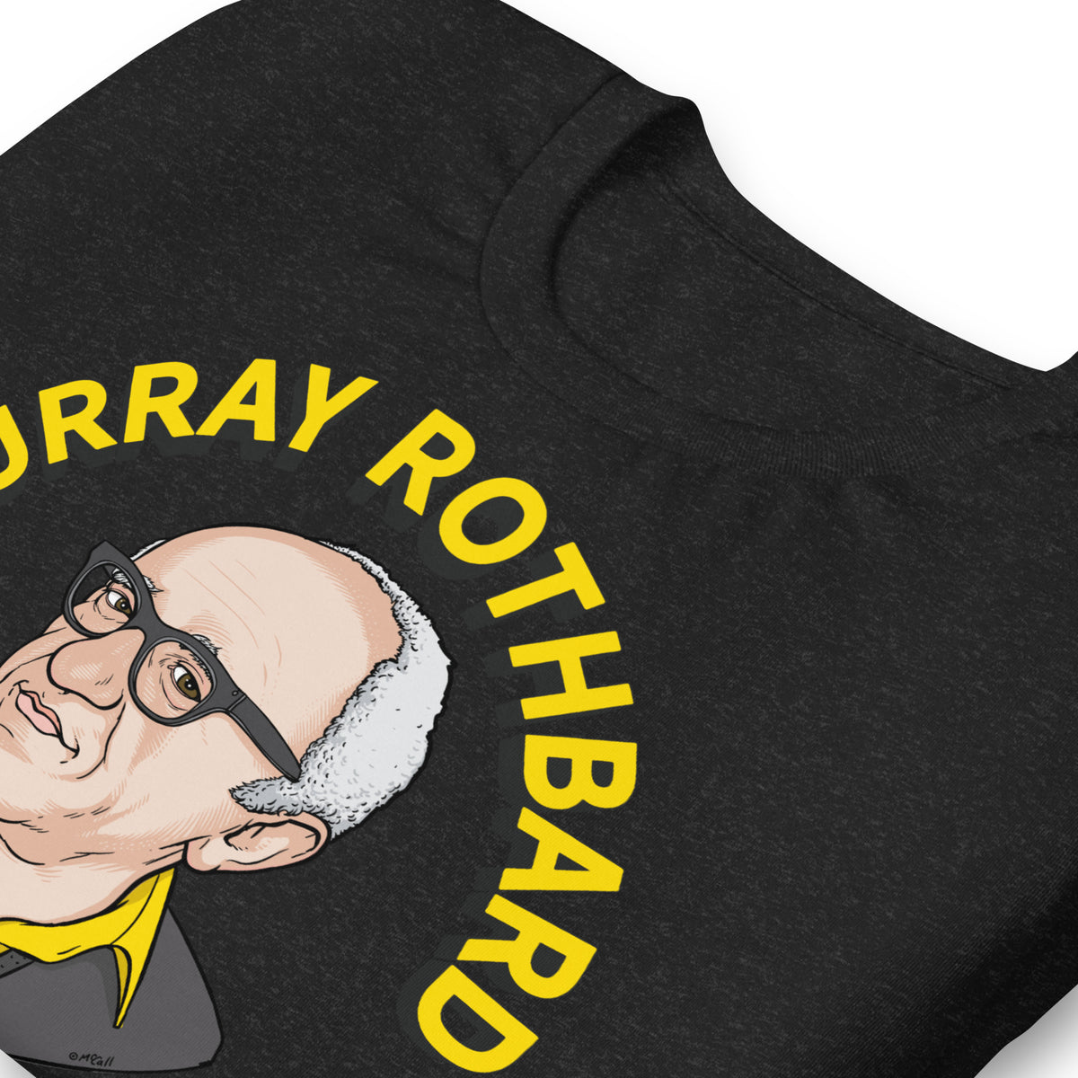 Murray Rothbard Fan Club T-Shirt