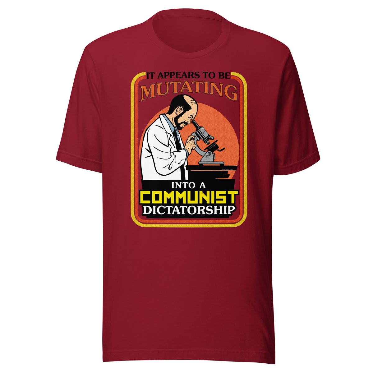 It Appears To Be Mutating Into A Communist Dictatorship Short-Sleeve Unisex T-Shirt