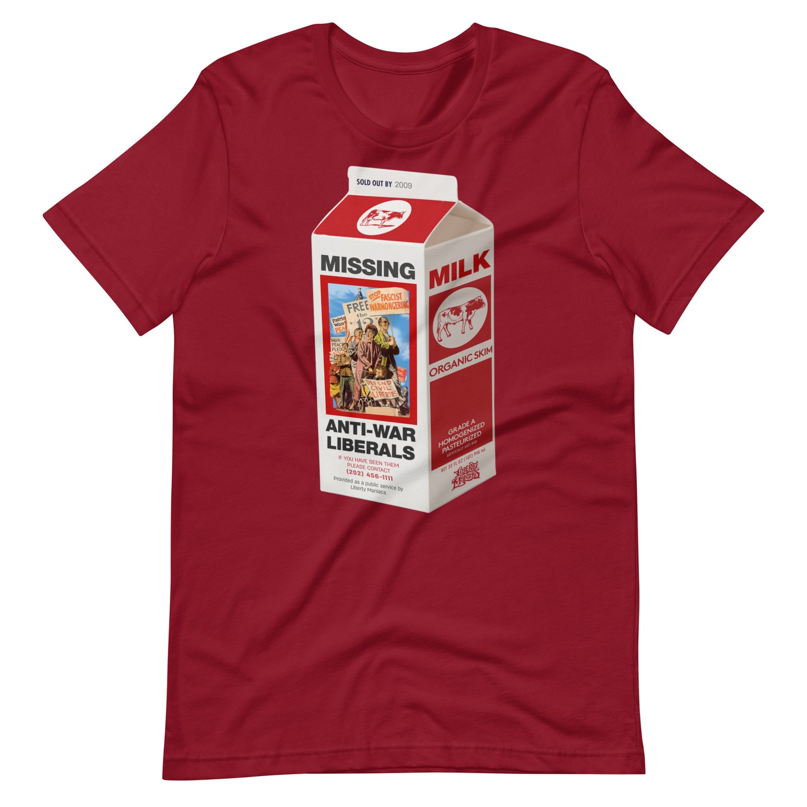 Missing Anti-War Liberals On Milk Carton T-Shirt
