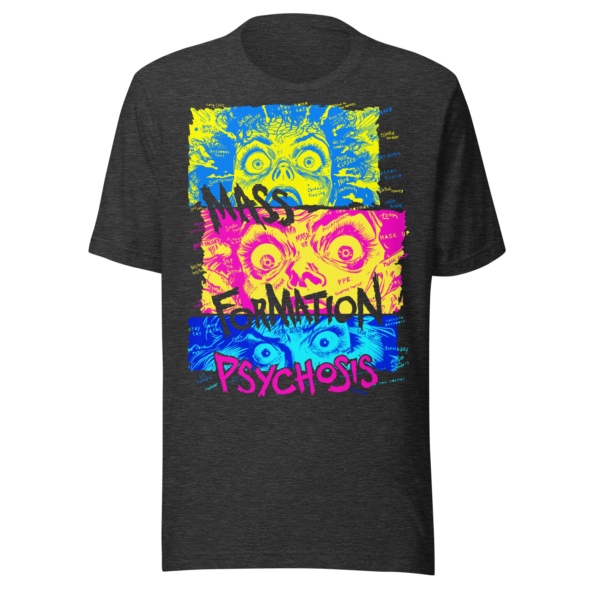 Mass Formation Psychosis Graphic T-shirt