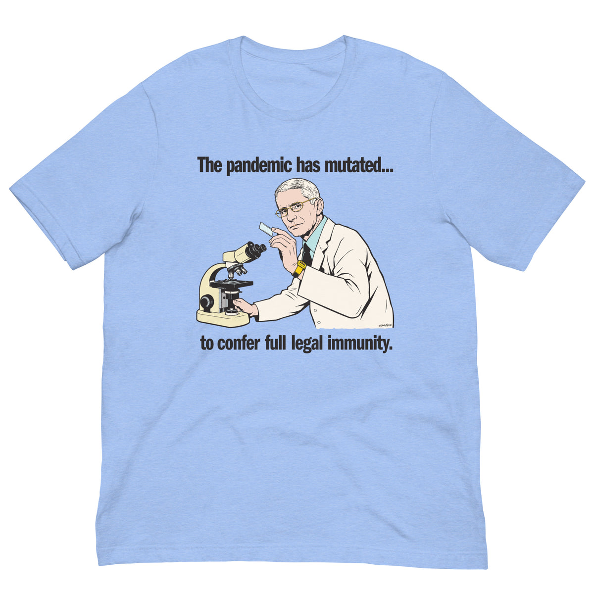 Pandemic Has Mutated legal immunity graphic T-shirt in heather Carolina blue, front view