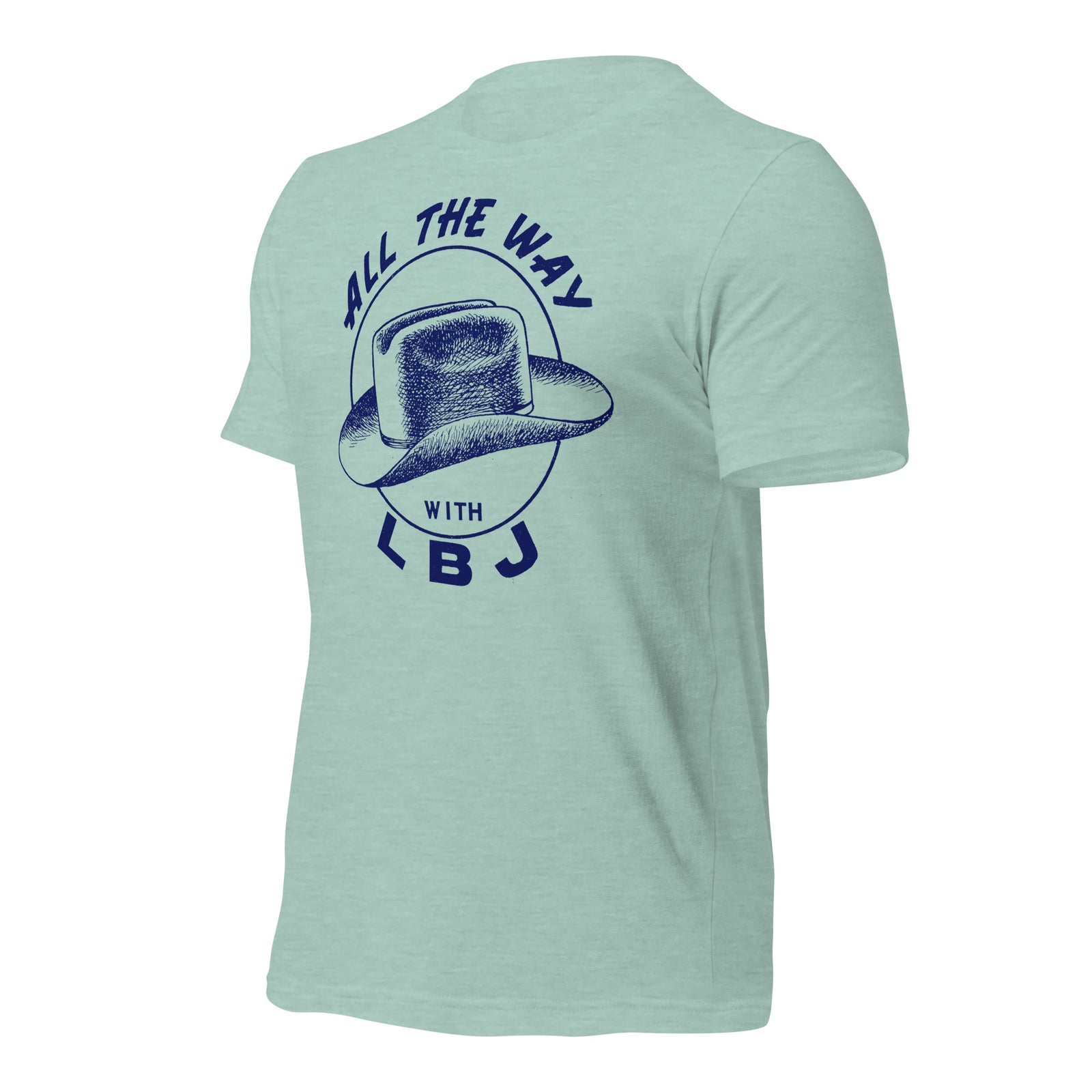 All the Way with LBJ 1964 Reproduction Campaign Short-Sleeve Unisex T-Shirt