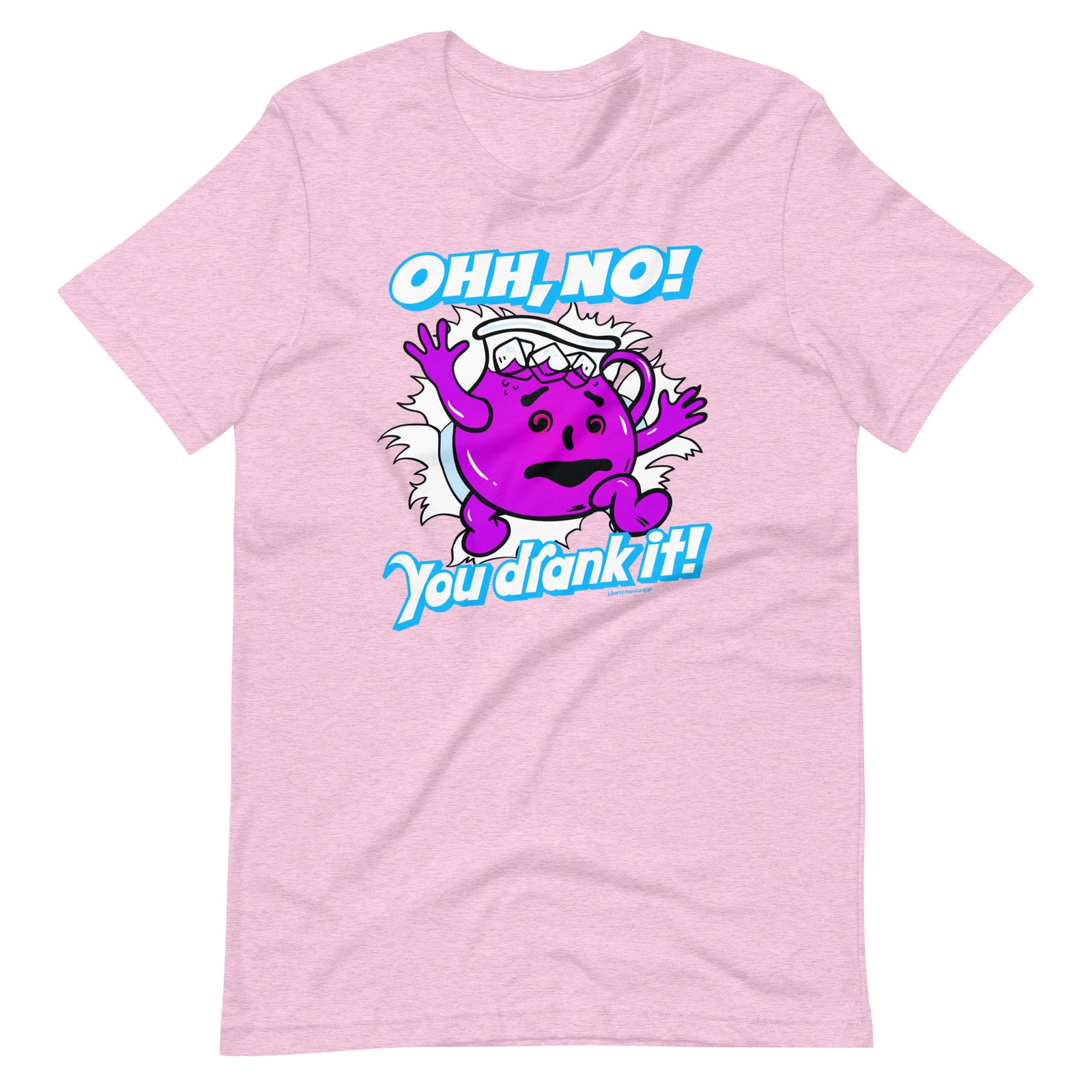 Oh No, You Drank It! Parody T-Shirt