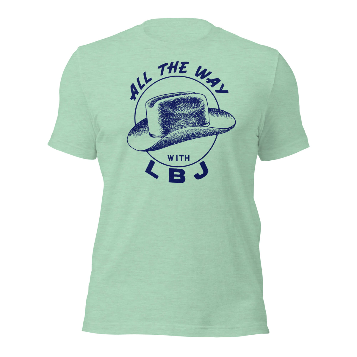All the Way with LBJ 1964 Reproduction Campaign Short-Sleeve Unisex T-Shirt