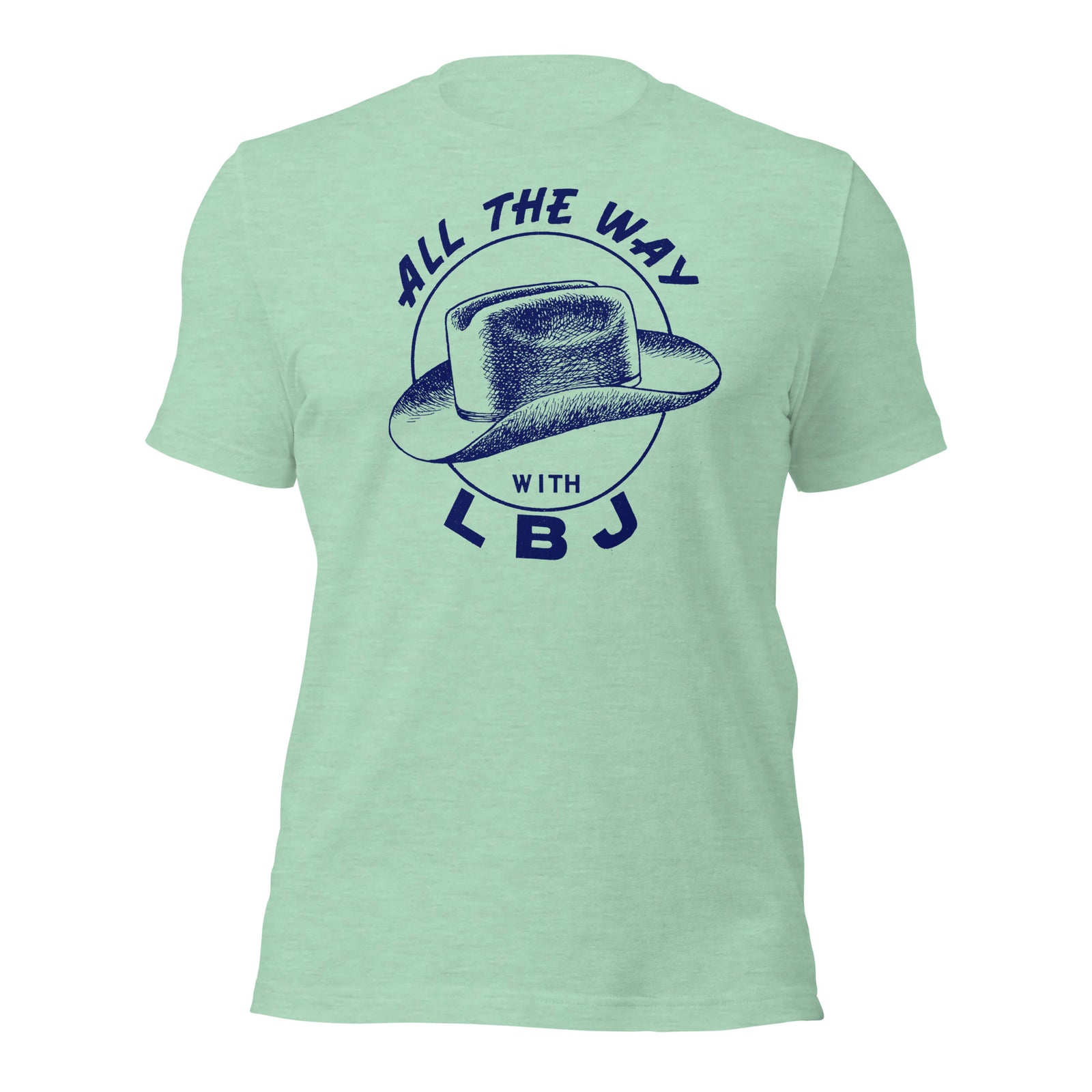 All the Way with LBJ 1964 Reproduction Campaign Short-Sleeve Unisex T-Shirt