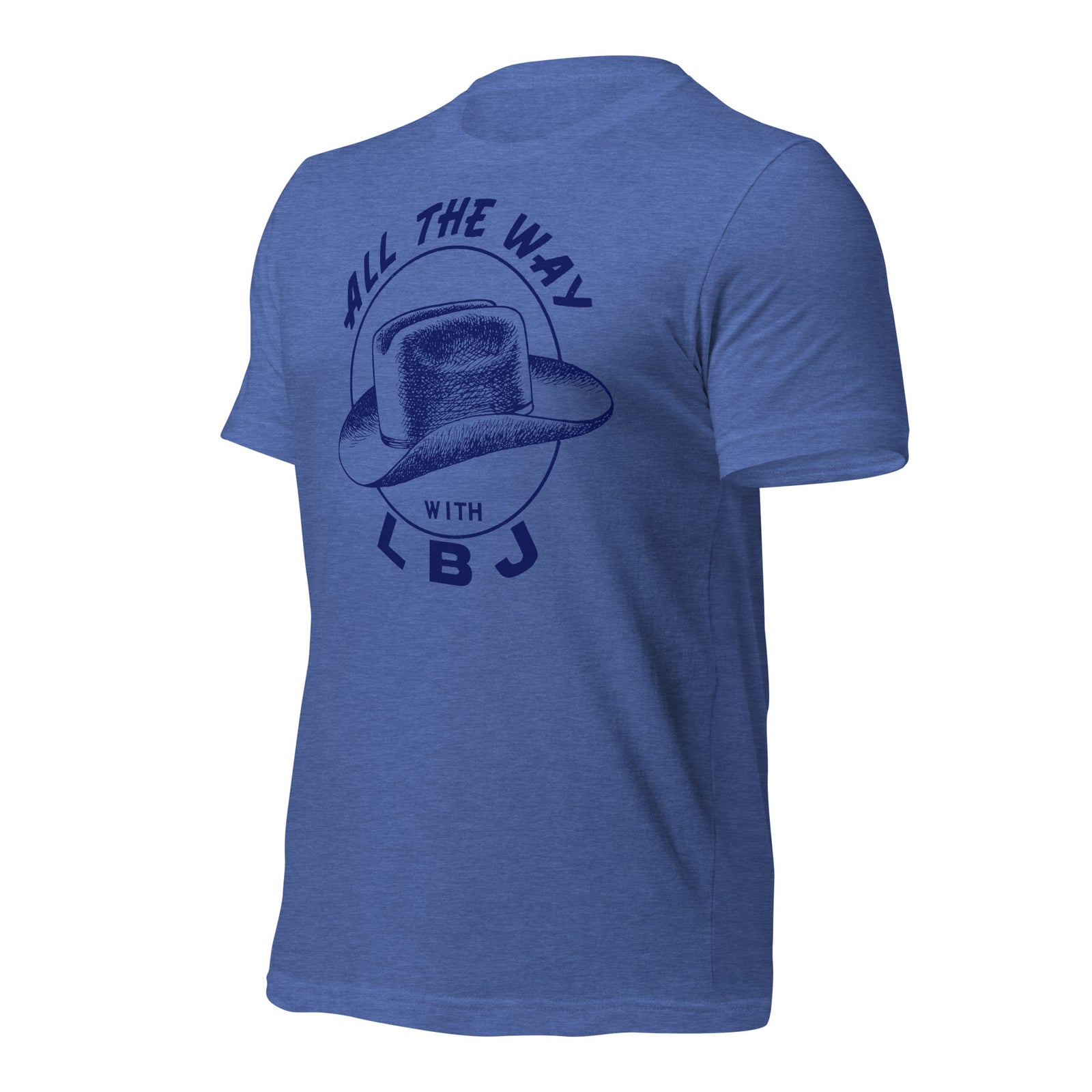All the Way with LBJ 1964 Reproduction Campaign Short-Sleeve Unisex T-Shirt