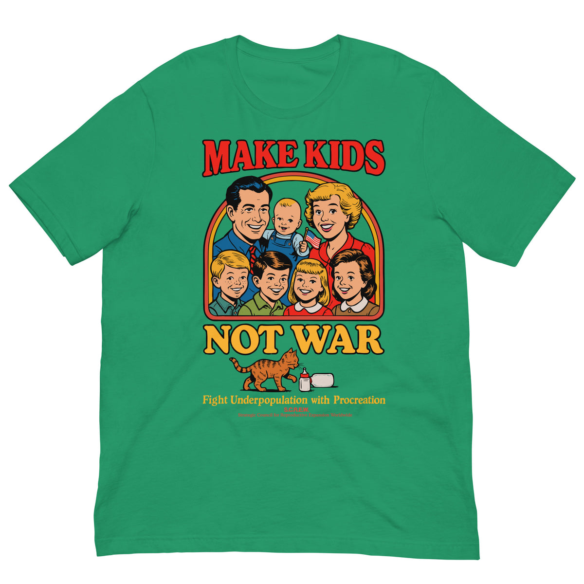Make Kids Not War Liberty Maniacs shirt design close up. Features an American family in a family picture. Below under a cat and baby bottle is the text &quot;Fight Underpopulation with Procreation&quot;