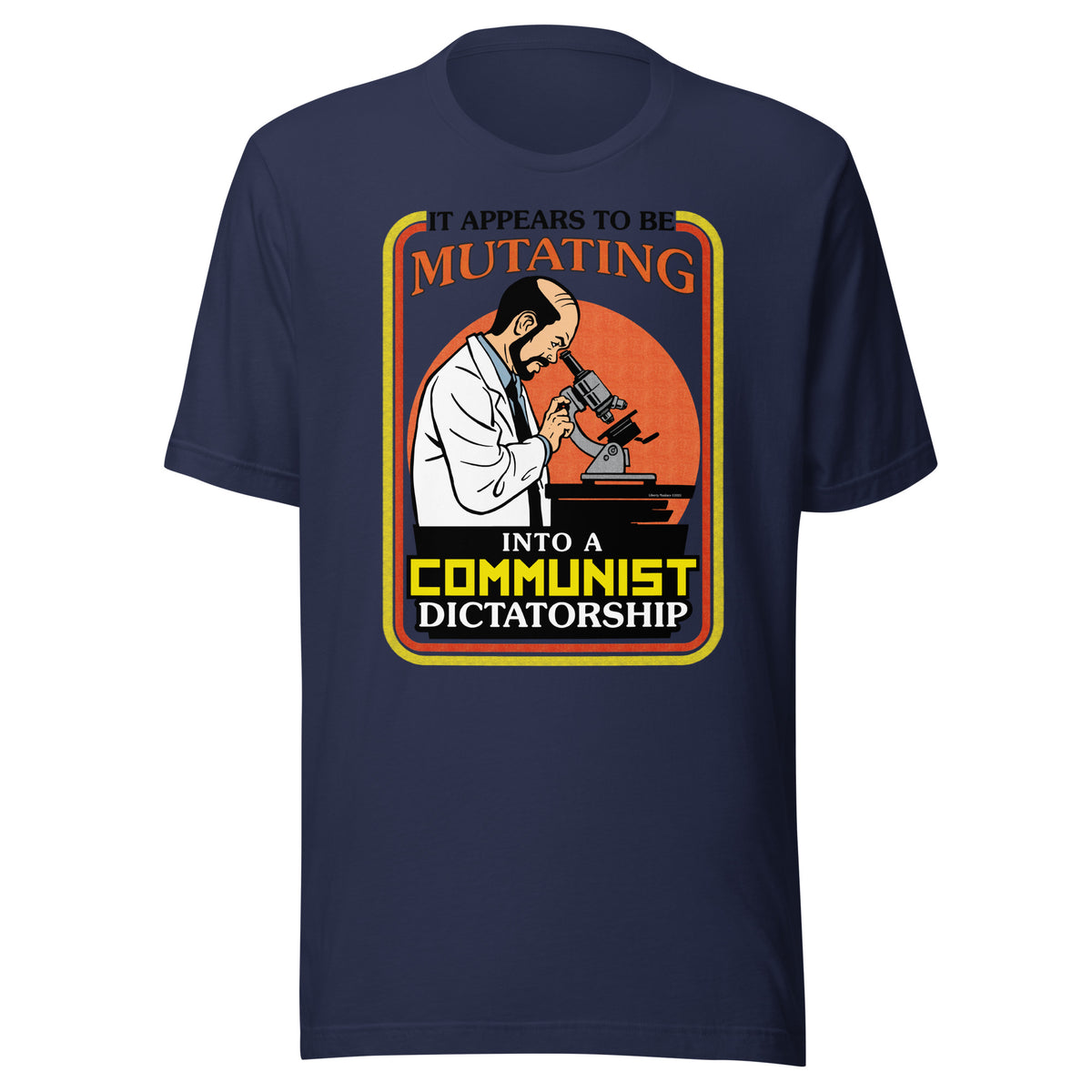 It Appears To Be Mutating Into A Communist Dictatorship Short-Sleeve Unisex T-Shirt