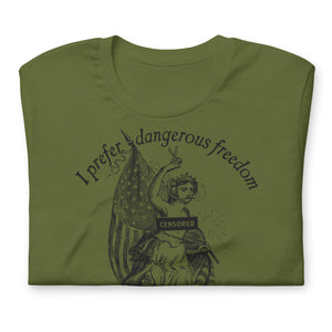 I Prefer Dangerous Freedom Jefferson Quote T-Shirt
