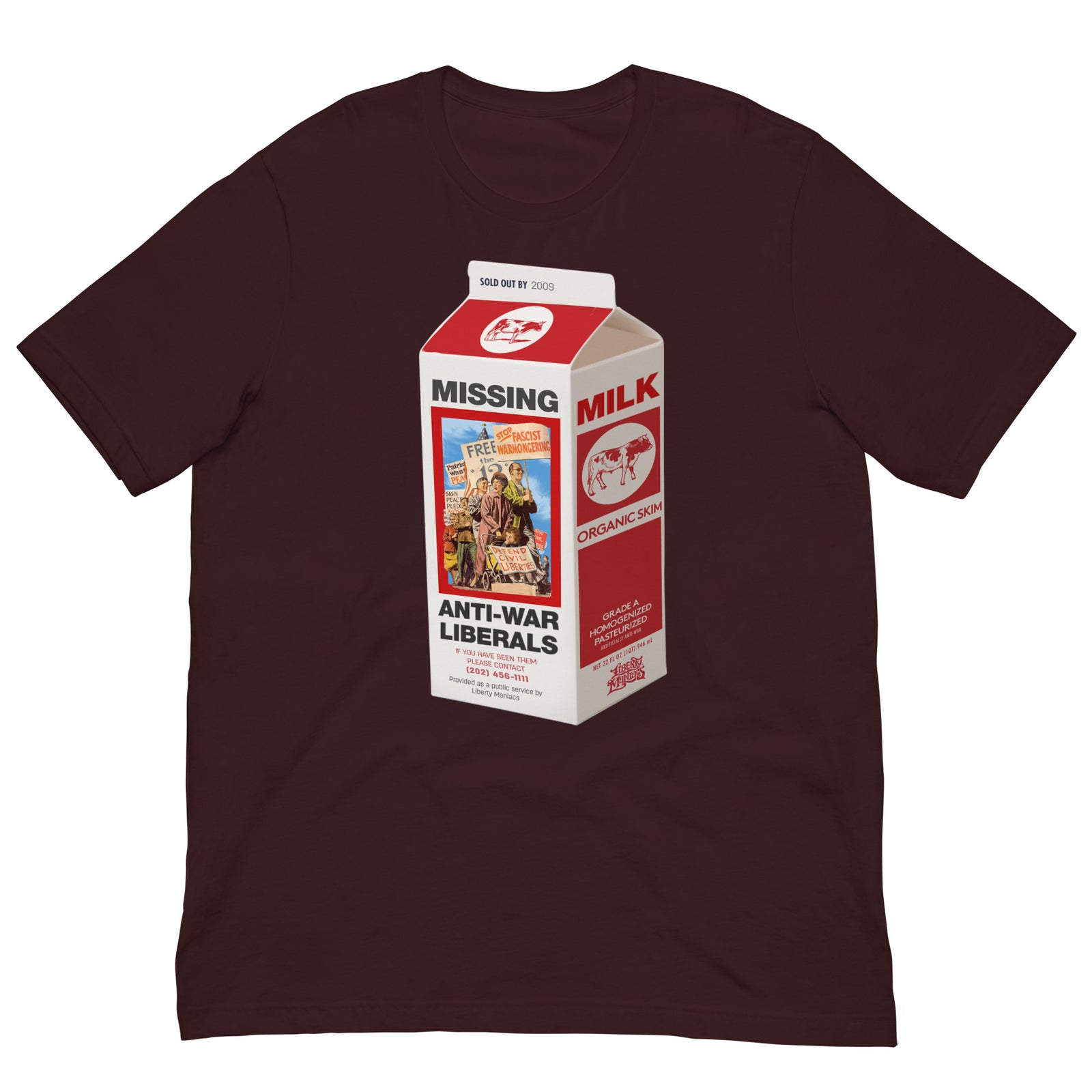 Missing Anti-War Liberals On Milk Carton T-Shirt