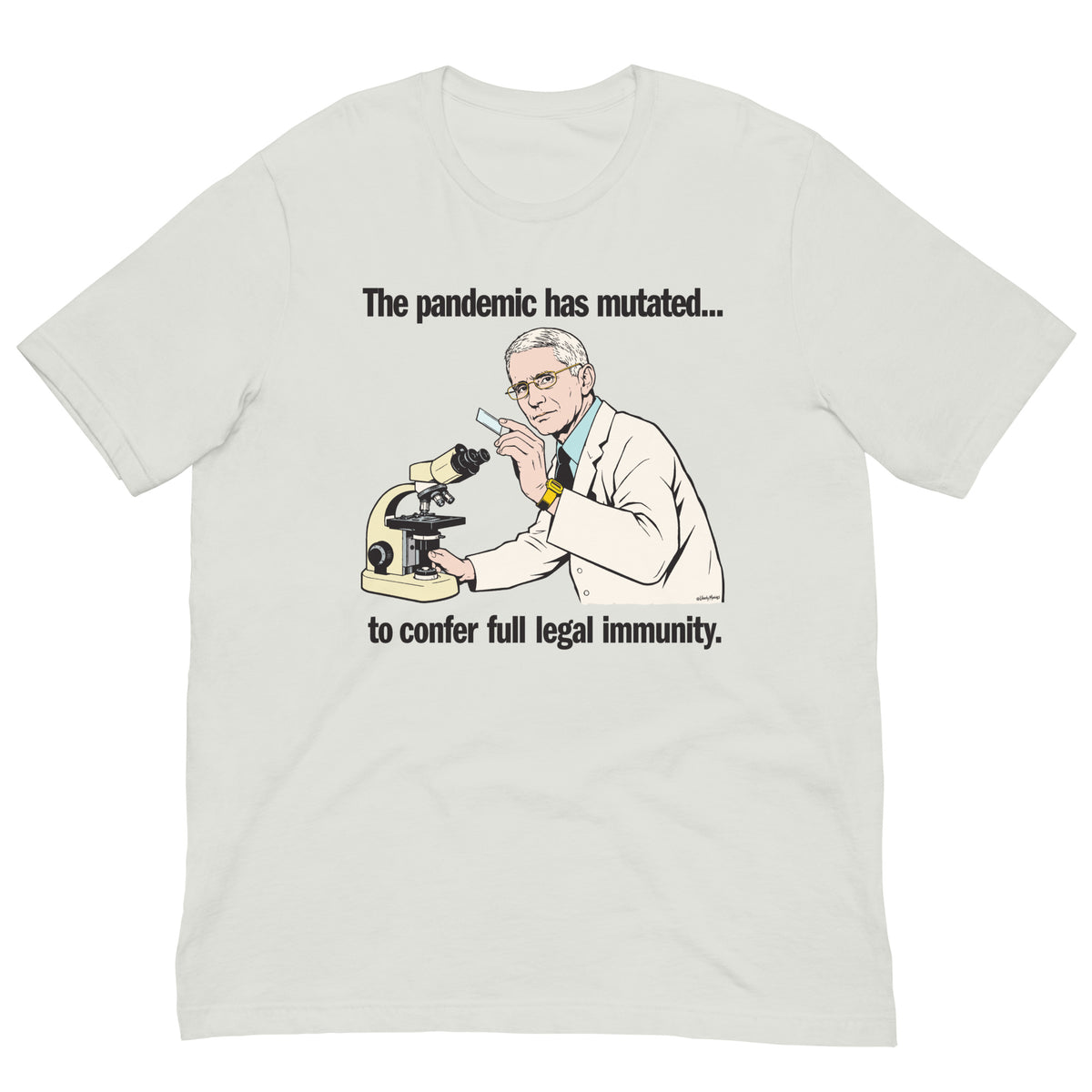 Pandemic Has Mutated legal immunity graphic T-shirt in silver, front view