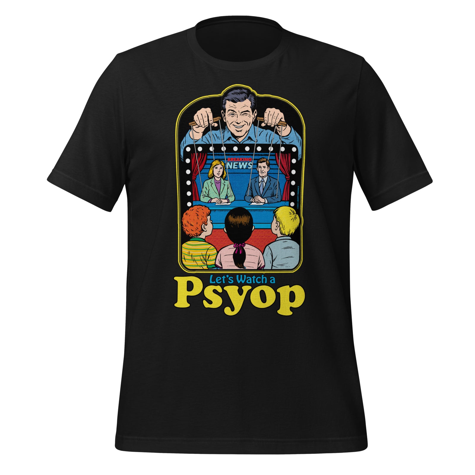 A black short-sleeve crewneck t-shirt featuring a colorful retro graphic of a news anchor with the text 'Let's Watch a Psyop' printed below it, displayed on a solid white background.