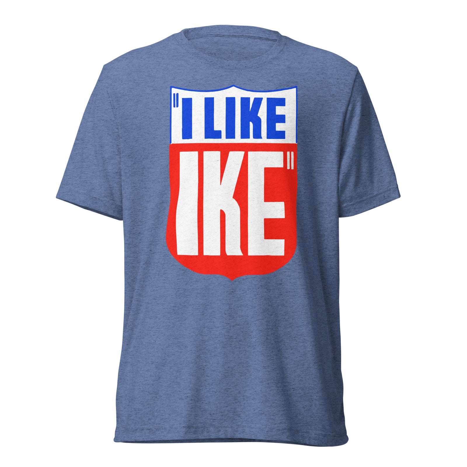 I Like Ike Campaign Triblend T-Shirt
