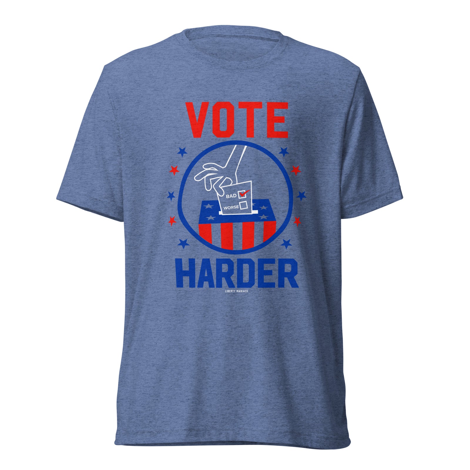 Vote Harder Tri-Blend T-Shirt