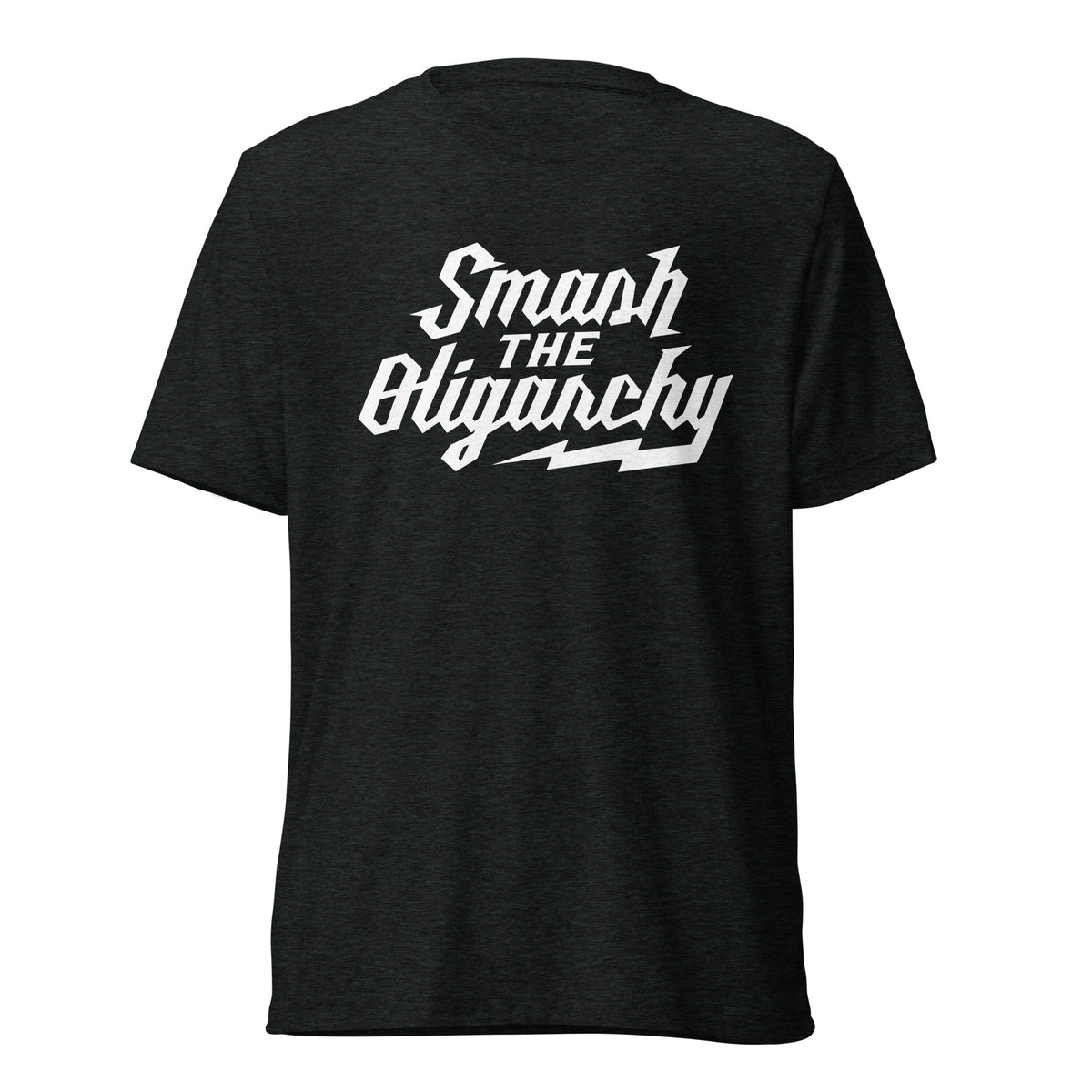 Smash the Oligarchy Tri-Blend Gym Shirt