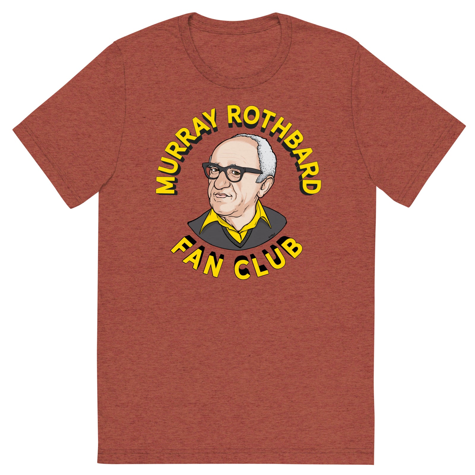 Murray Rothbard Fan Club Tri-Blend T-Shirt
