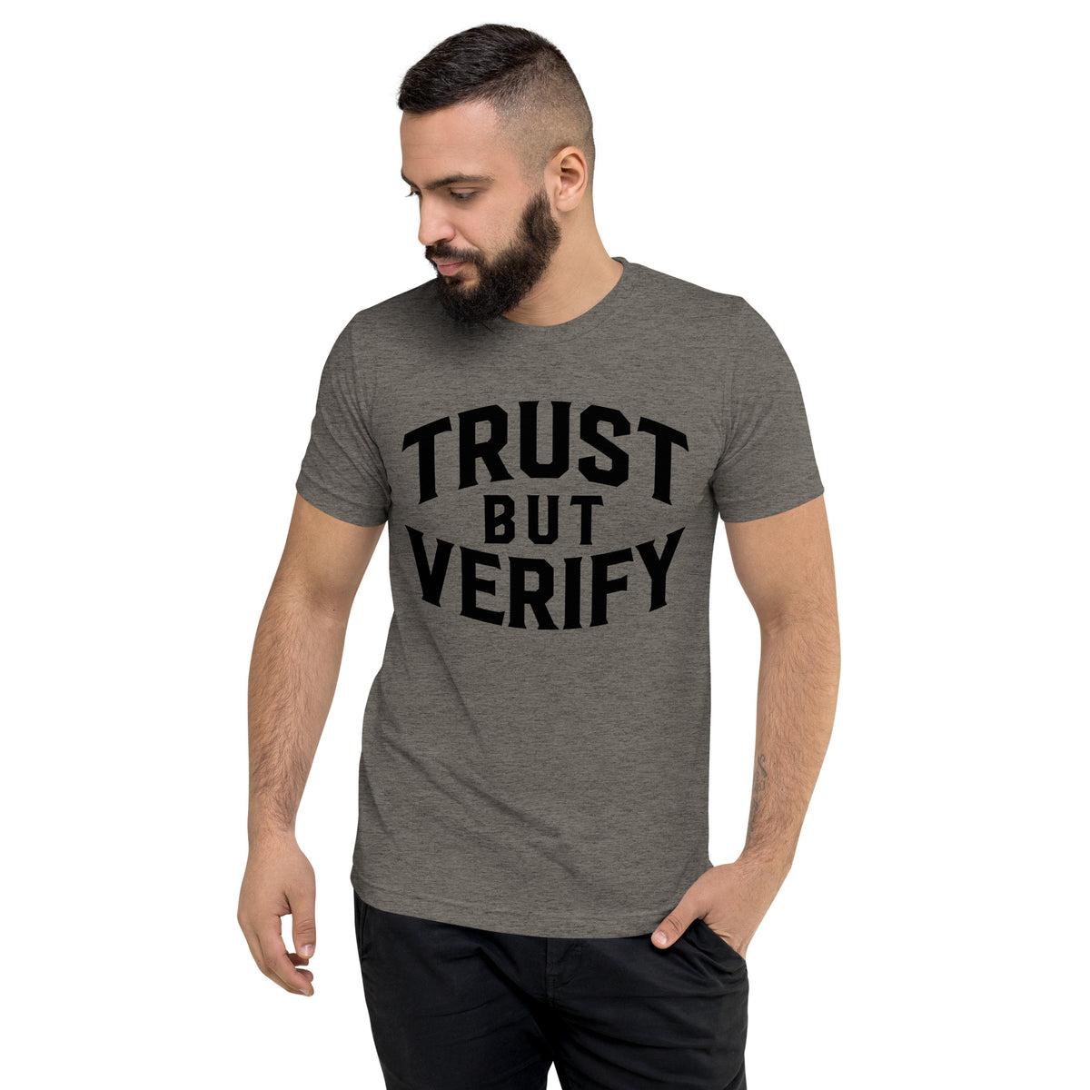 Trust But Verify Tri-Blend T-Shirt