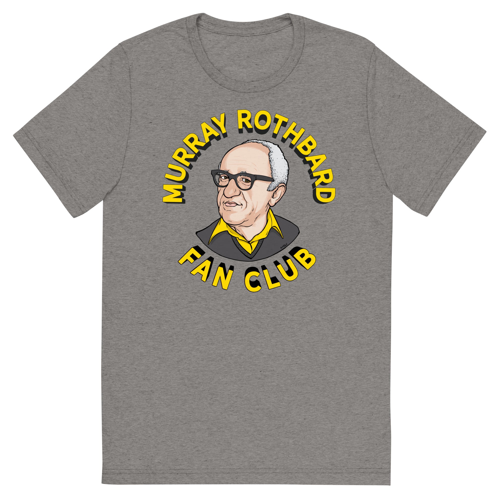 Murray Rothbard Fan Club Tri-Blend T-Shirt