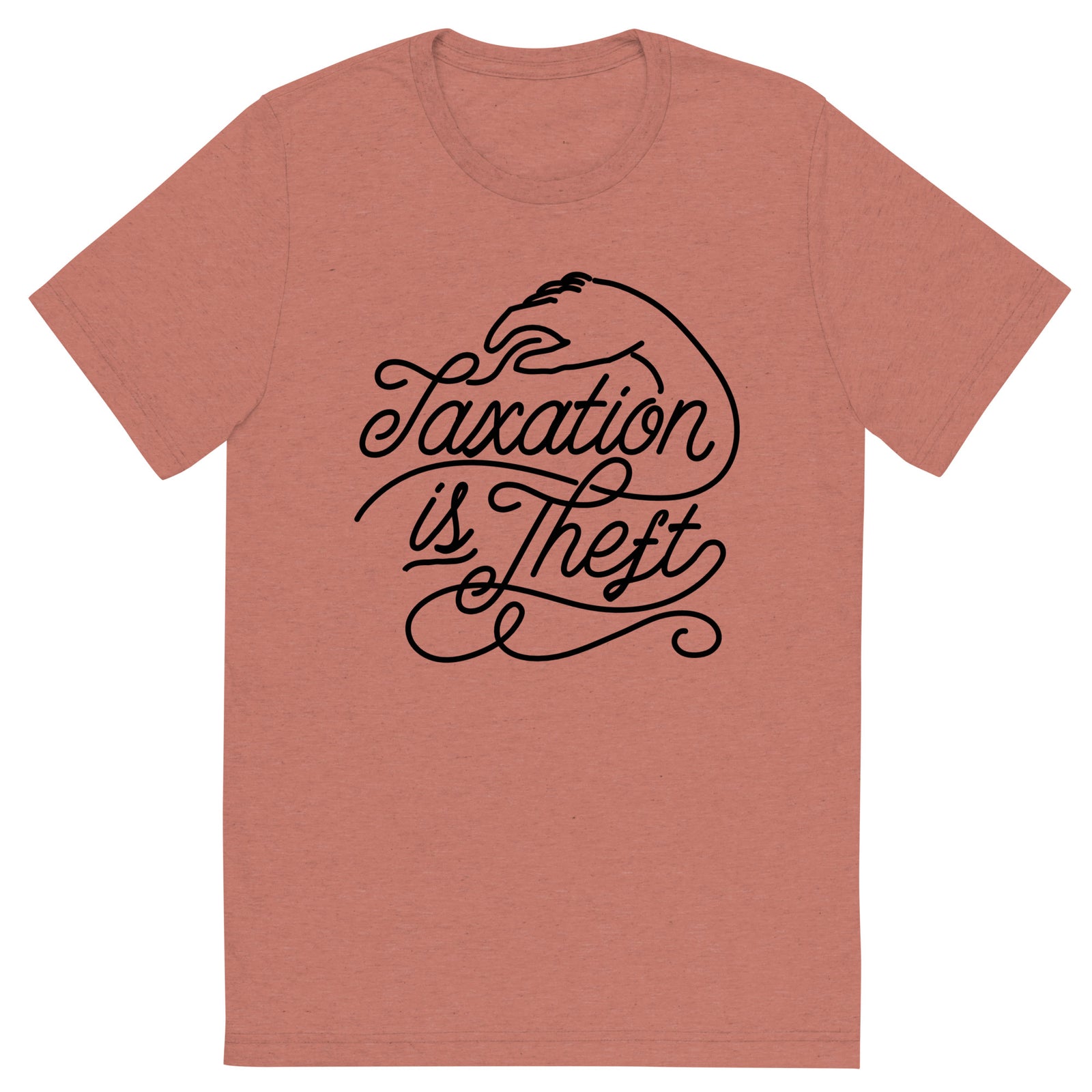 Taxation Is Theft Premium Triblend Short Sleeve T-shirt