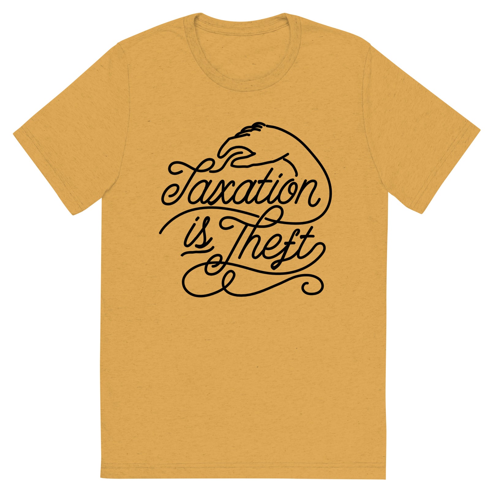 Taxation Is Theft Premium Triblend Short Sleeve T-shirt