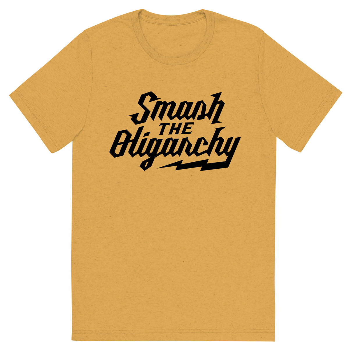 Smash the Oligarchy Tri-Blend Gym Shirt