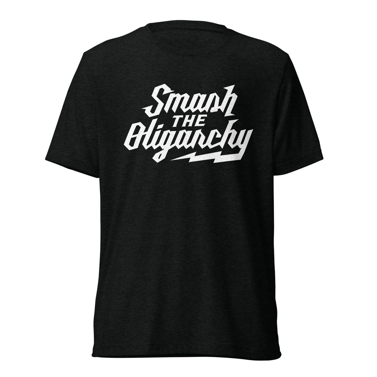 Smash the Oligarchy Tri-Blend Gym Shirt