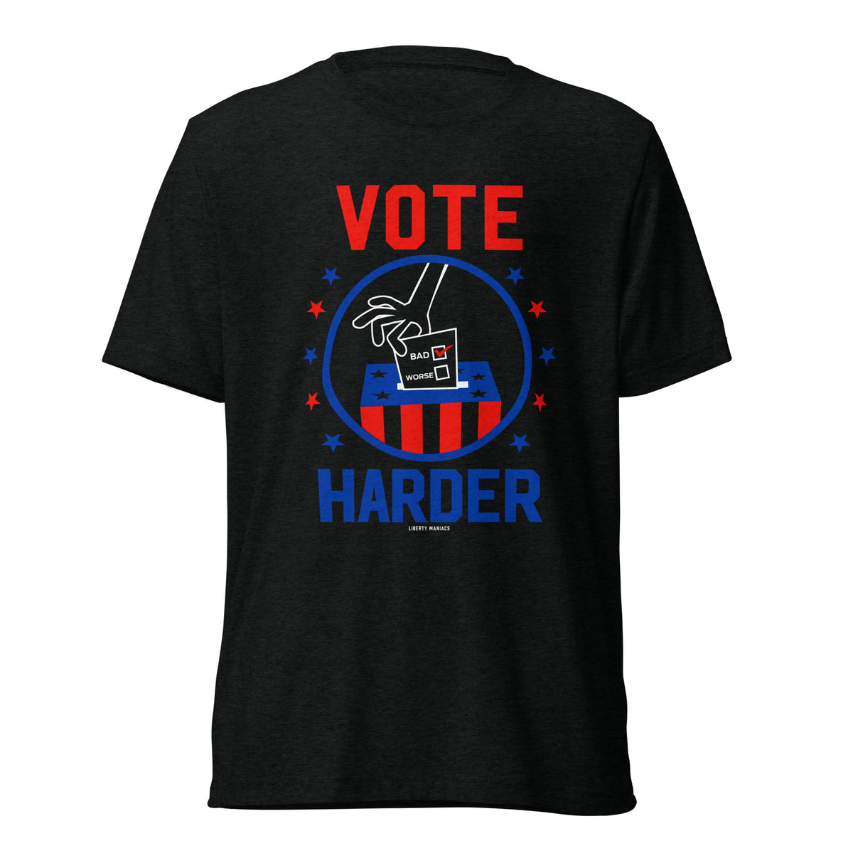 Vote Harder Tri-Blend T-Shirt