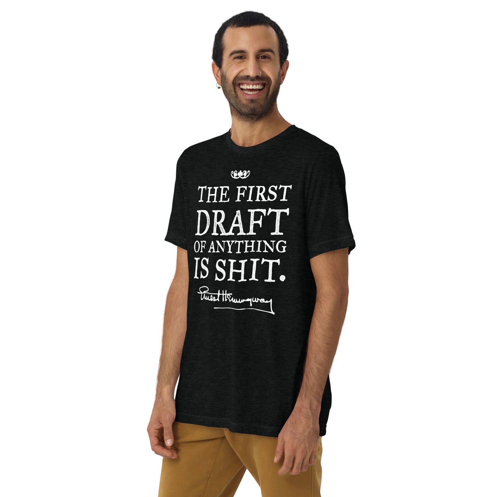 Hemingway First Draft Tri-blend T-Shirt