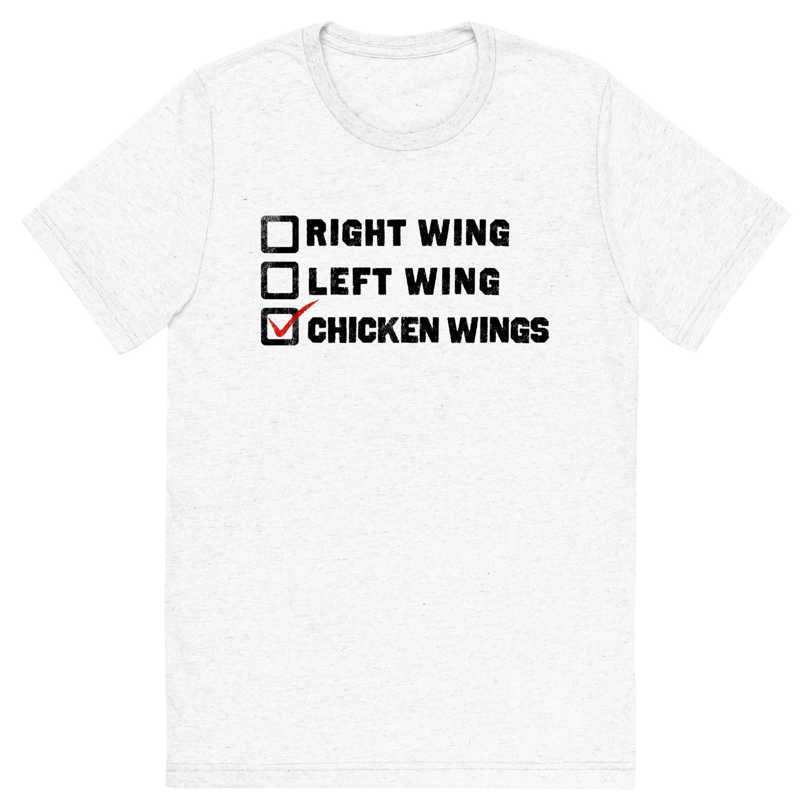 Choose Chicken Wings Tri-Blend Athletic T-Shirt