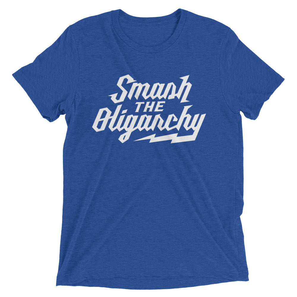 Smash the Oligarchy Tri-Blend Gym Shirt