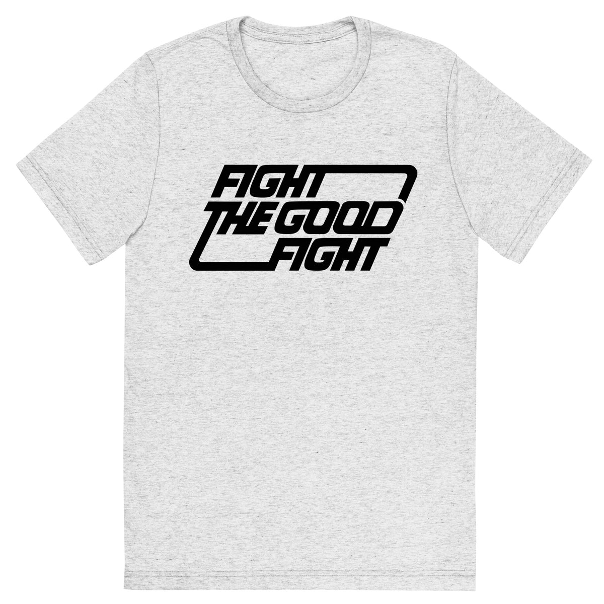 Fight the Good Fight Typographic Tri-Blend Track Shirt