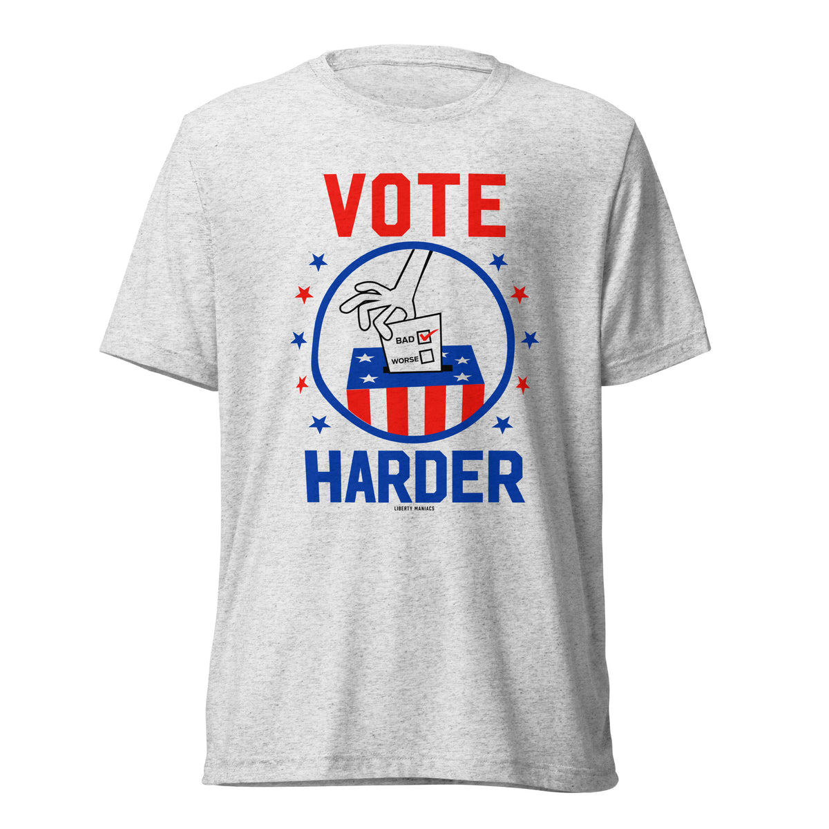 Vote Harder Tri-Blend T-Shirt