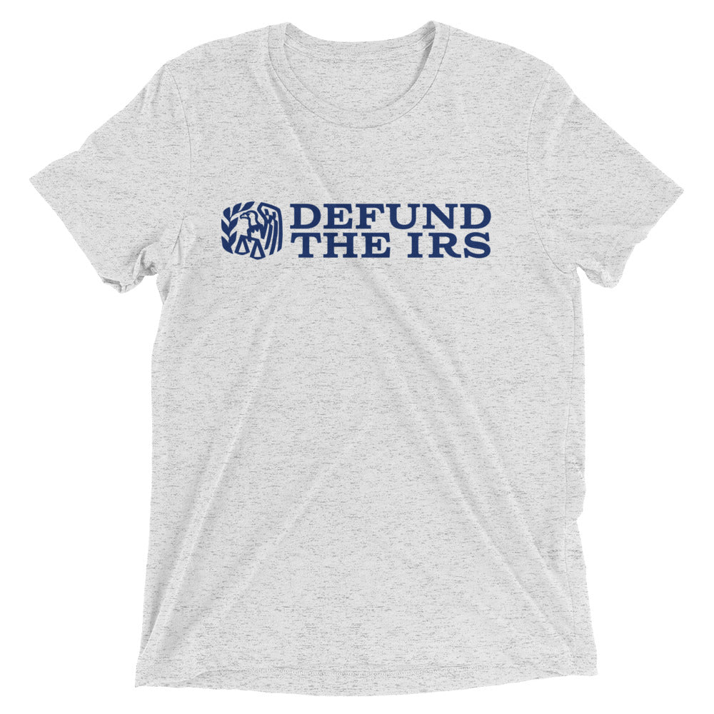 Defund the IRS Tri-Blend Track Shirt